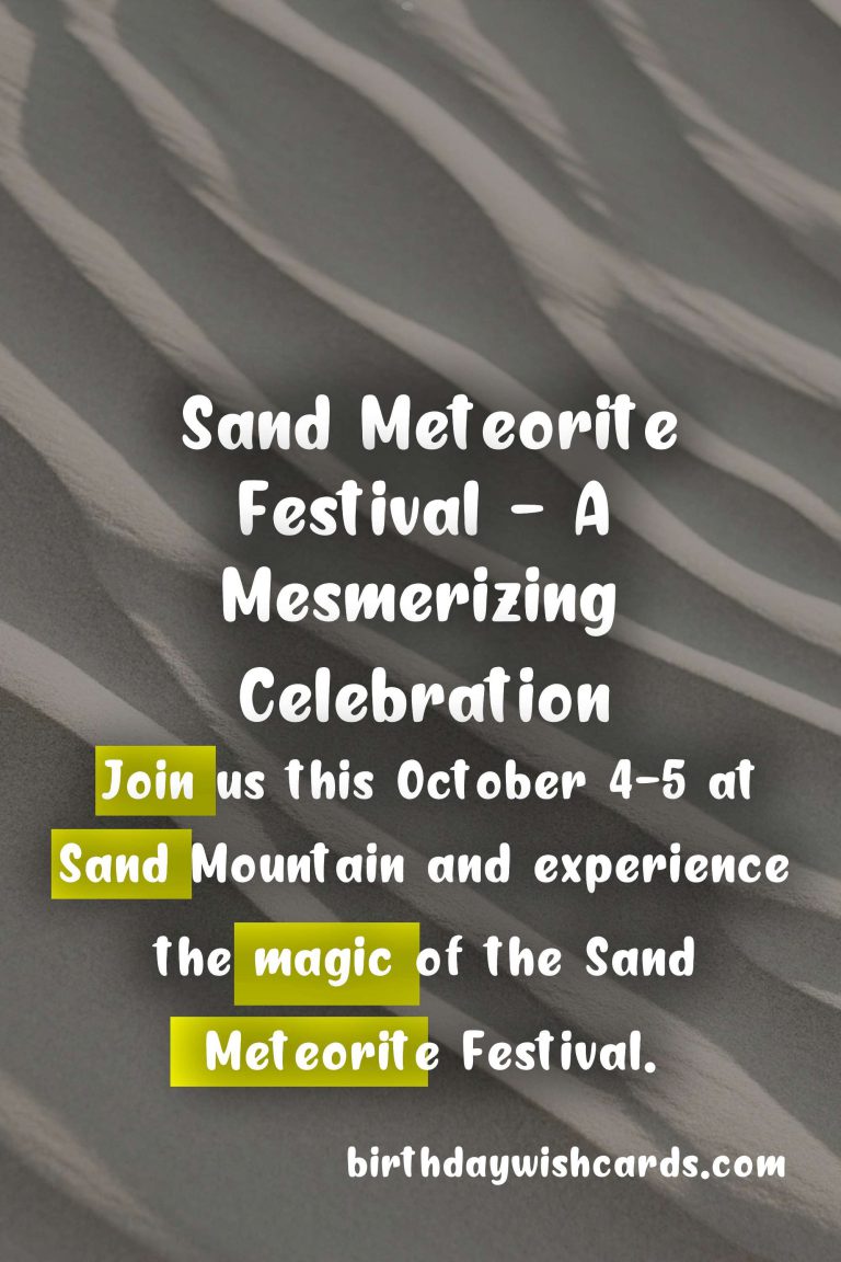 Experience the Magic of the Sand Meteorite Festival – October 4-5