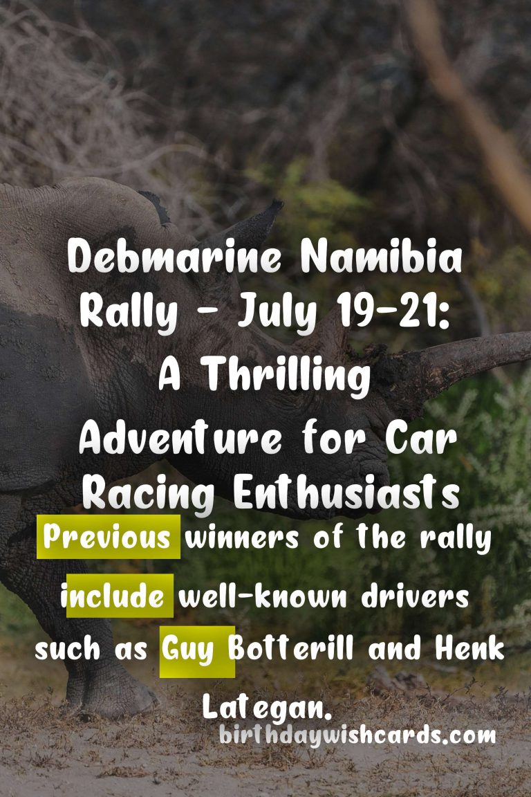 Debmarine Namibia Rally – July 19-21: A Thrilling Adventure for Car Racing Enthusiasts