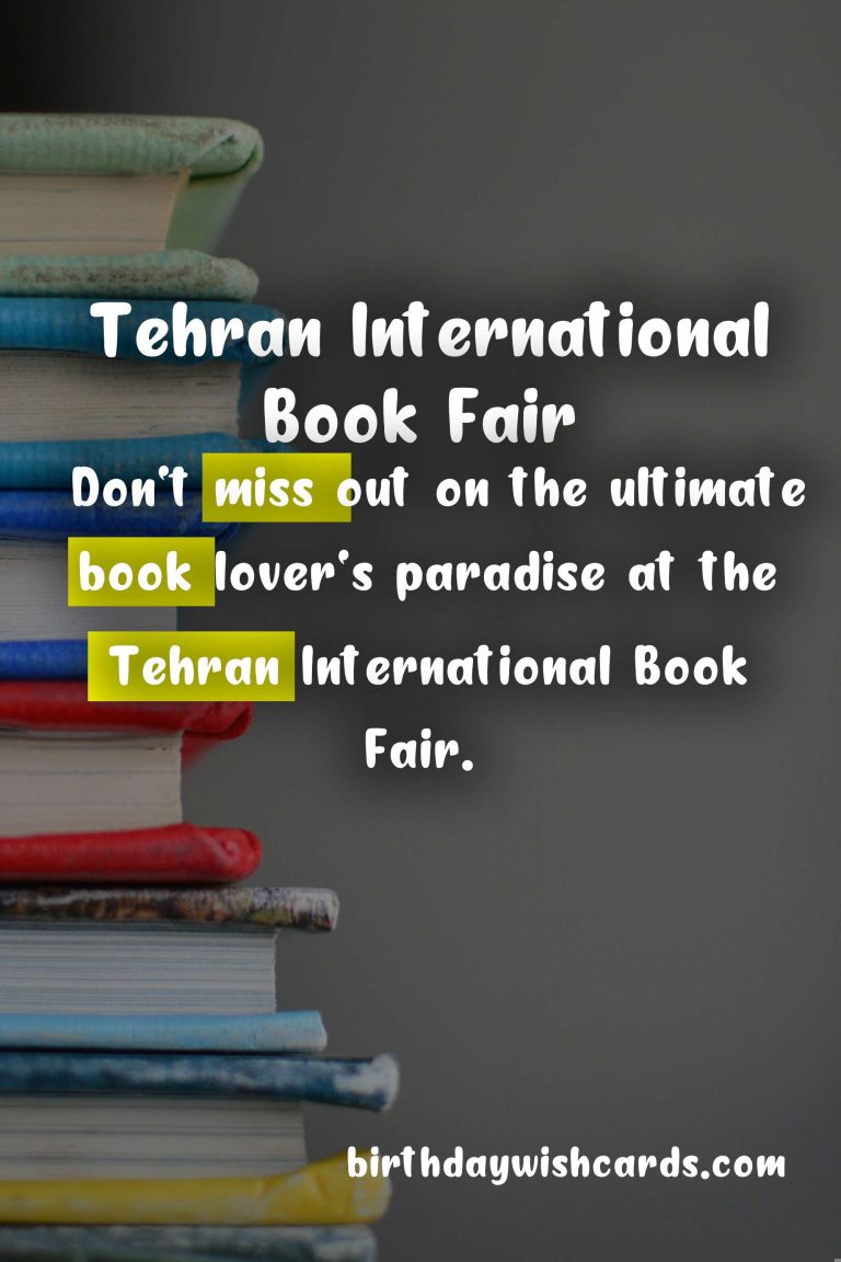 Discover the Excitement at Tehran International Book Fair – May 2-12