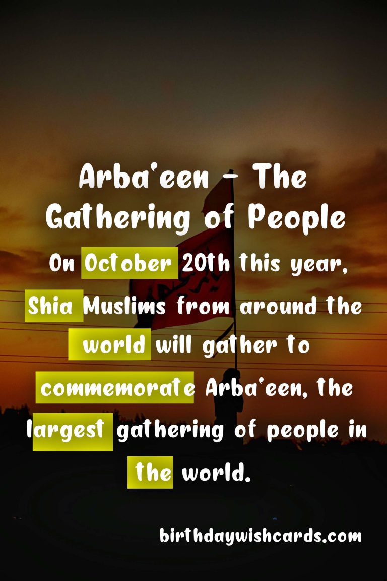 Arba’een – October 20: The Largest Gathering of People in the World
