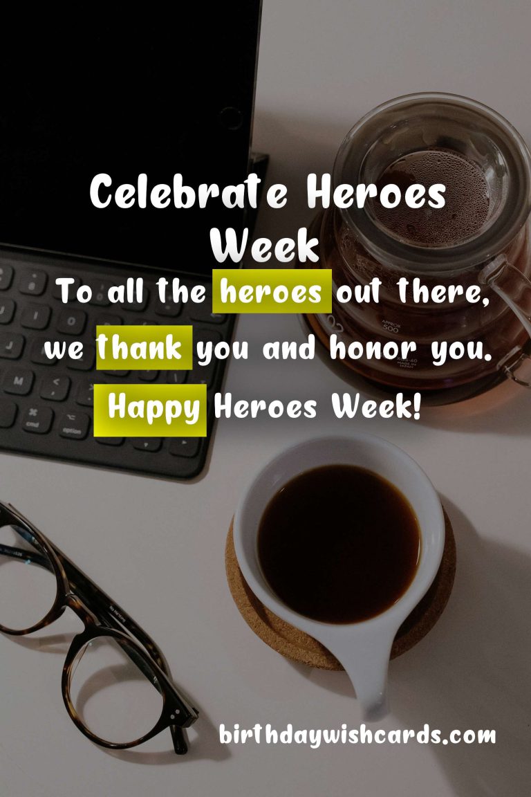 Celebrate Heroes Week on the 3rd Monday of September