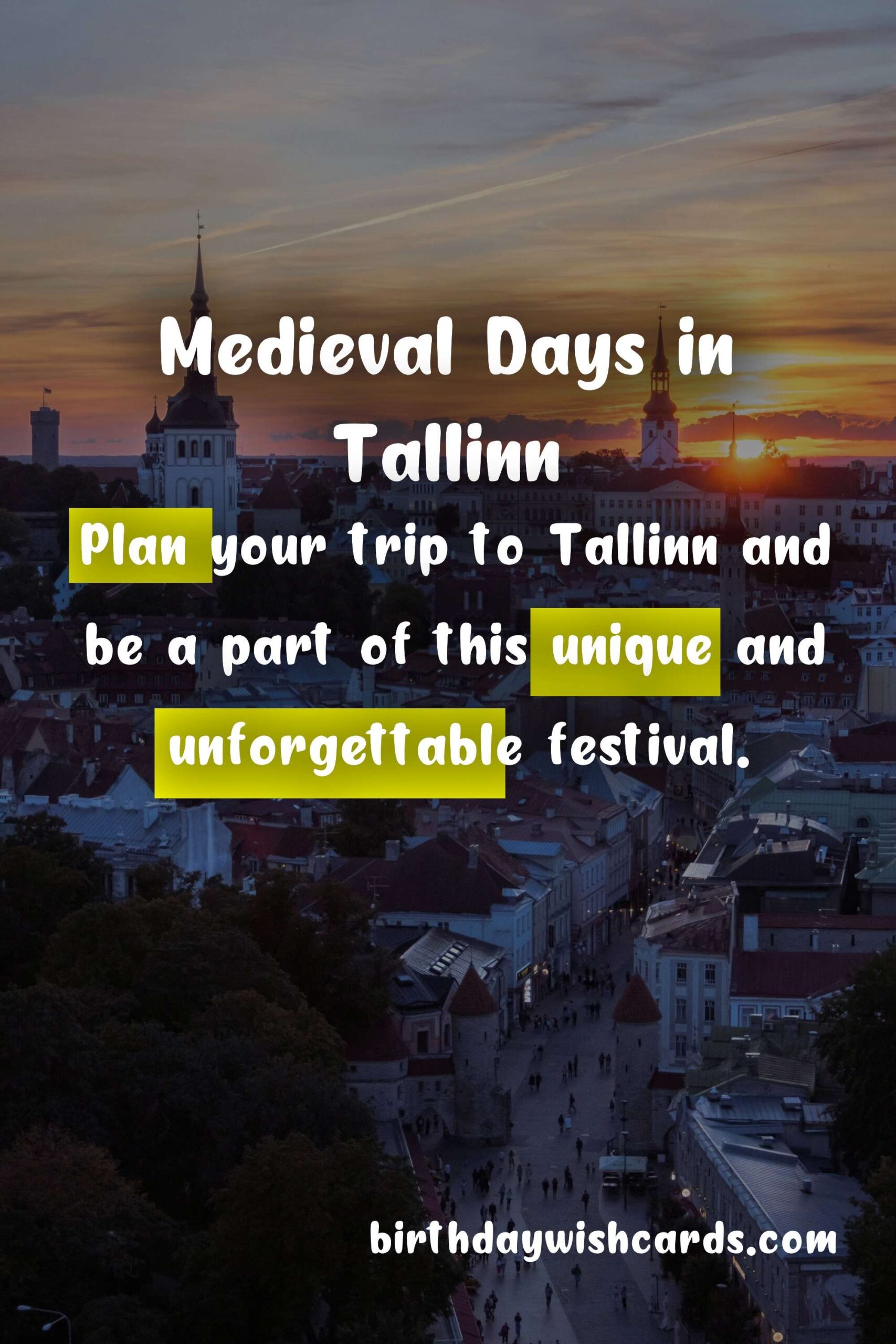Birthday Wish Cards | Experience the Historic Medieval Days in Tallinn - July 3-5