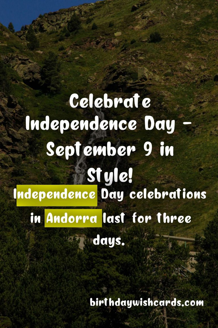 Celebrate Independence Day – September 9 in Style!