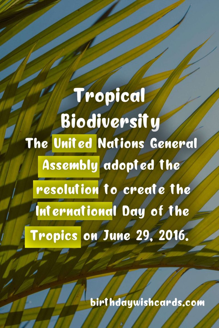 International Day of the Tropics – June 29