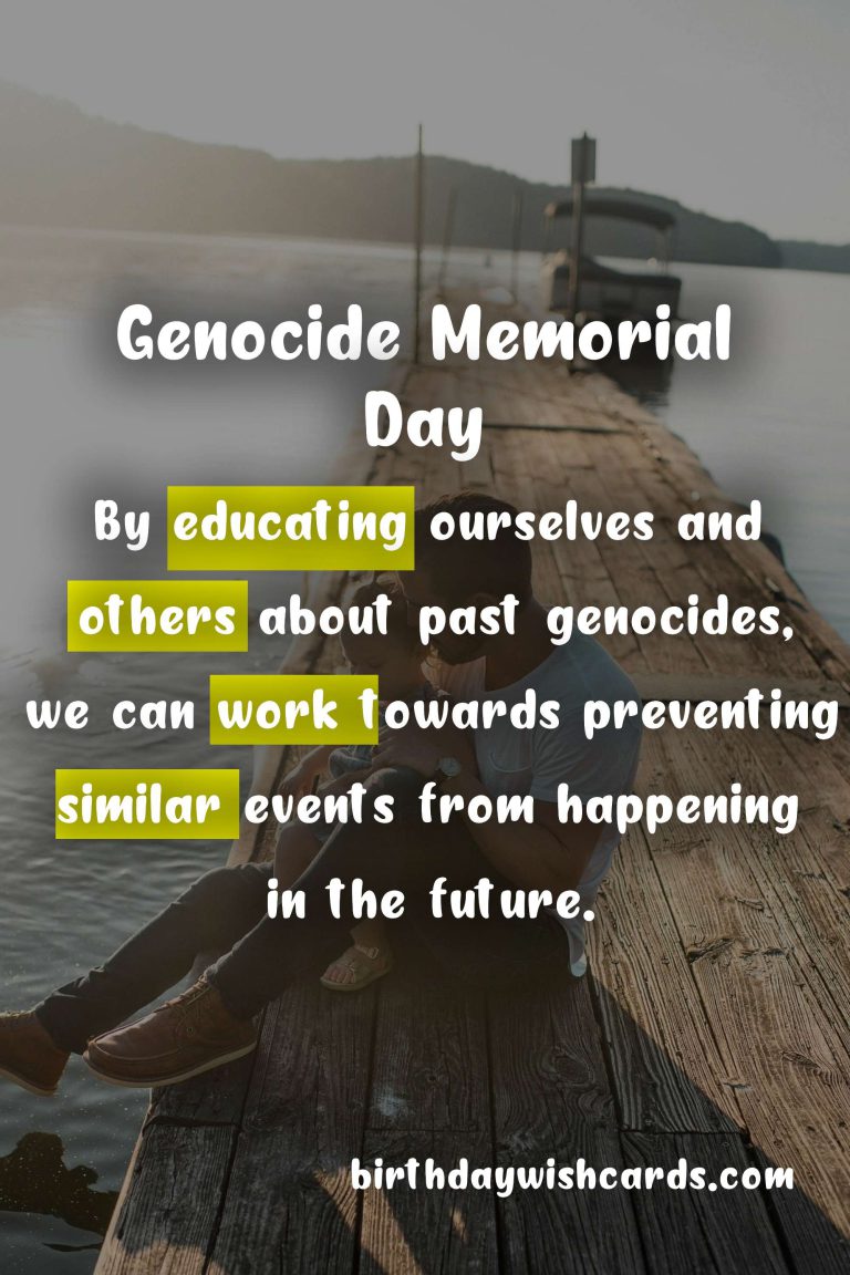 Honoring the Victims: A Look at Genocide Memorial Day – April 7