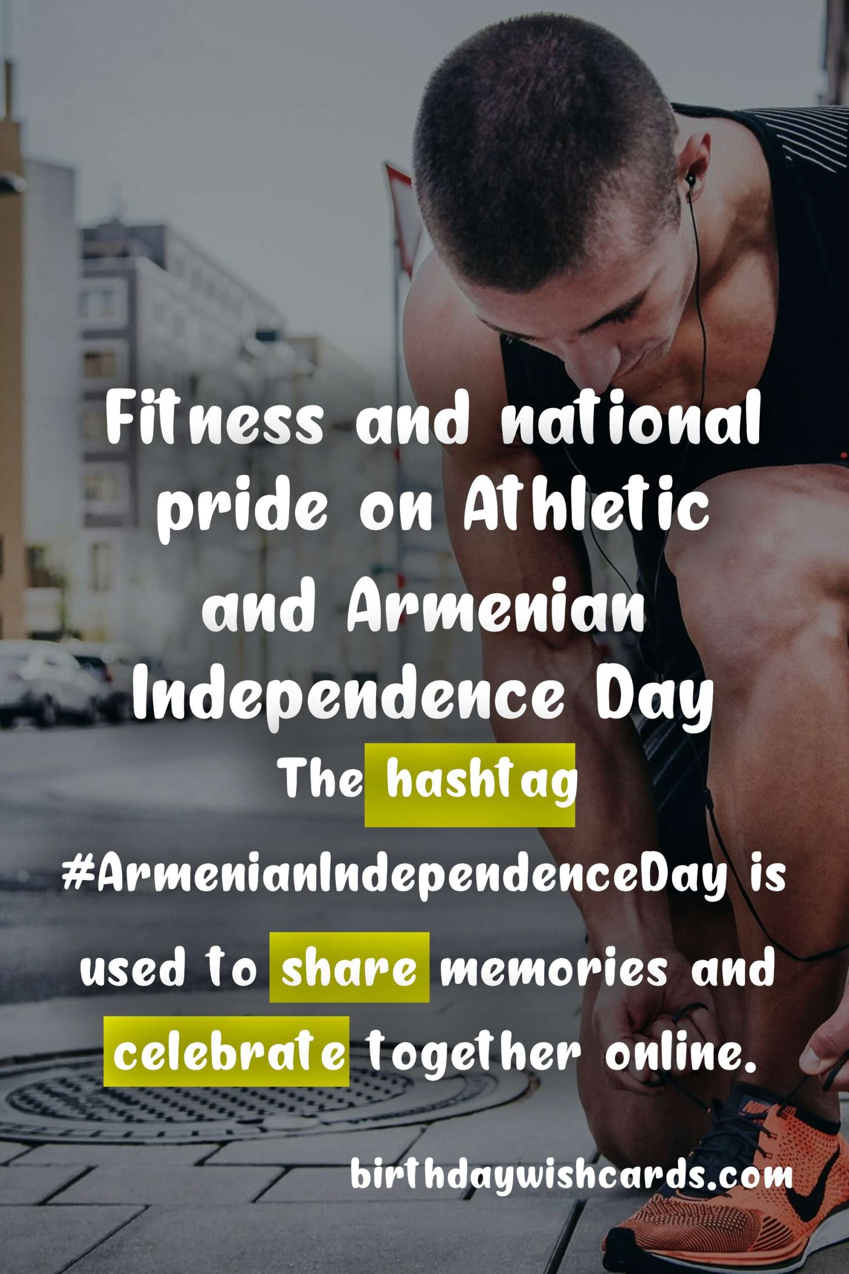Birthday Wish Cards | Celebrating Athletic and Armenian Independence Day on September 21