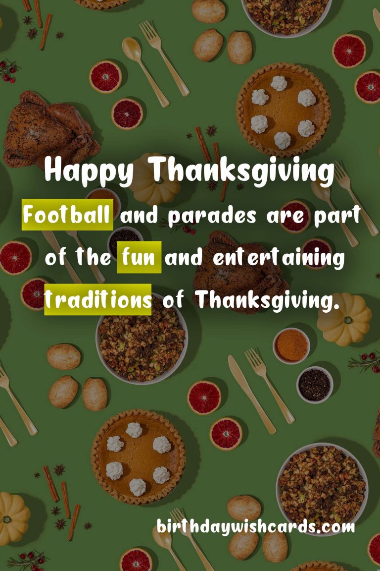 November 26 – Thanksgiving Day