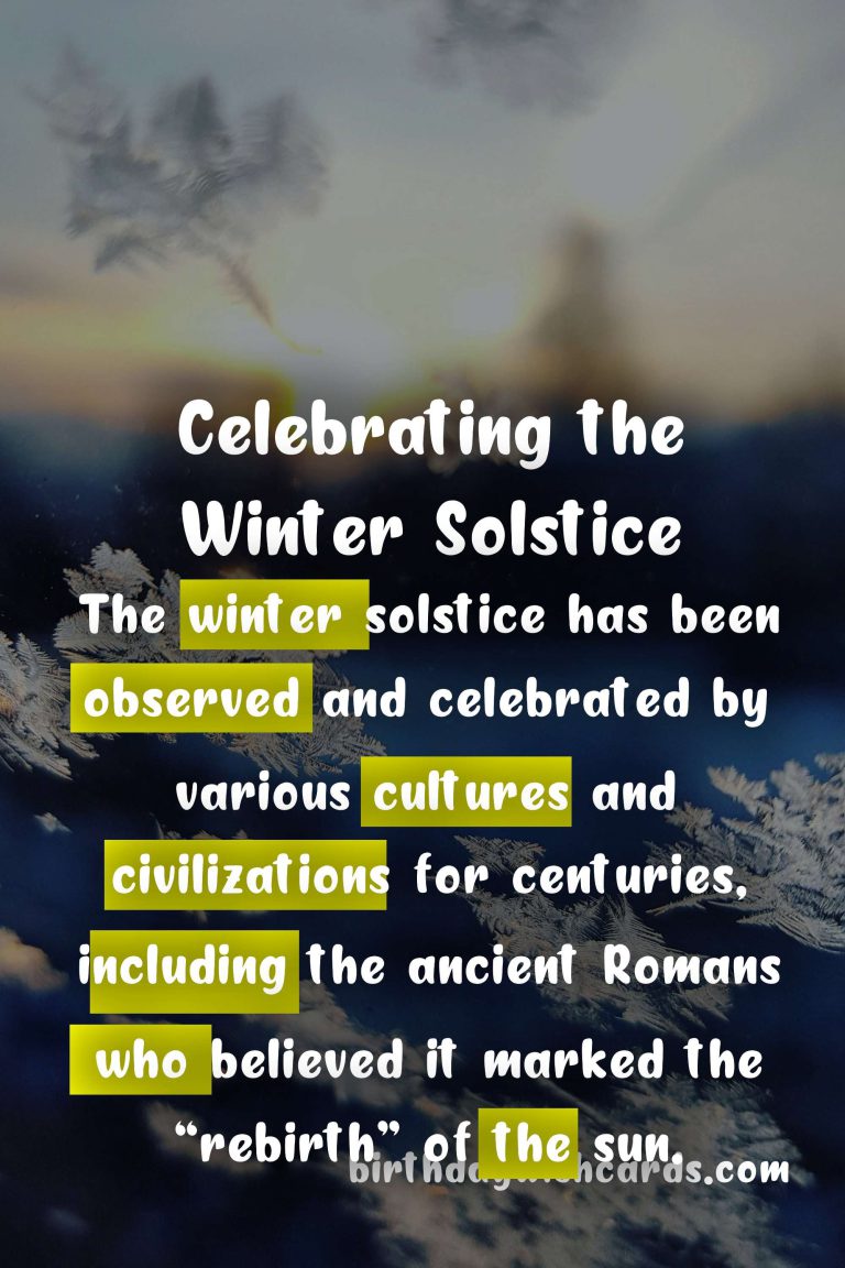 Celebrate December 21 – Winter Solstice: The Shortest Day of the Year