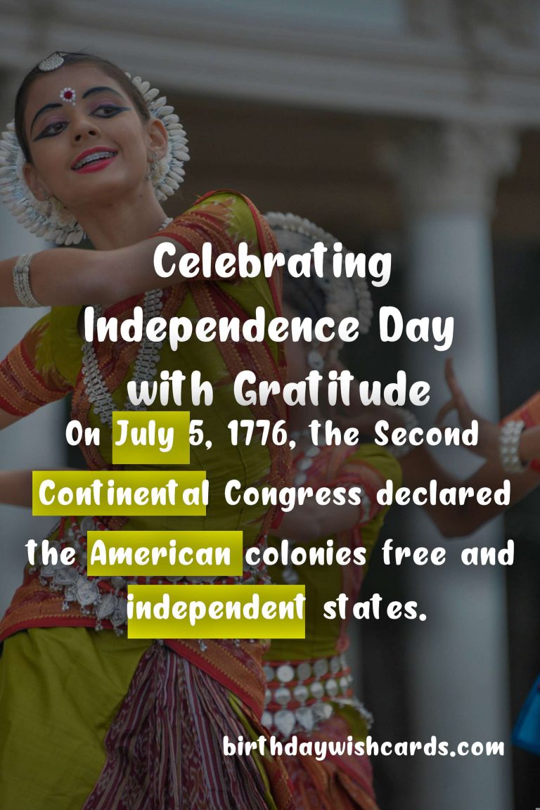 Why July 5 is a Special Day: Celebrating Independence Day with Gratitude