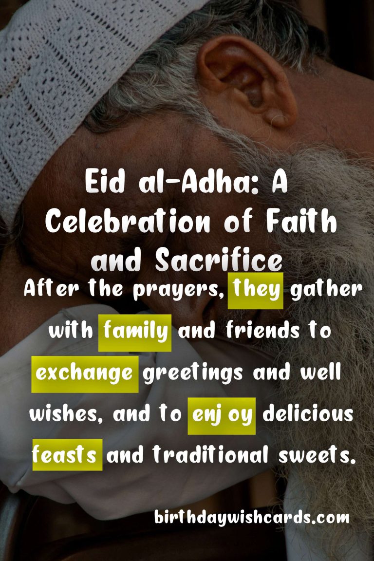 Eid al-Adha: A Celebration of Faith and Sacrifice