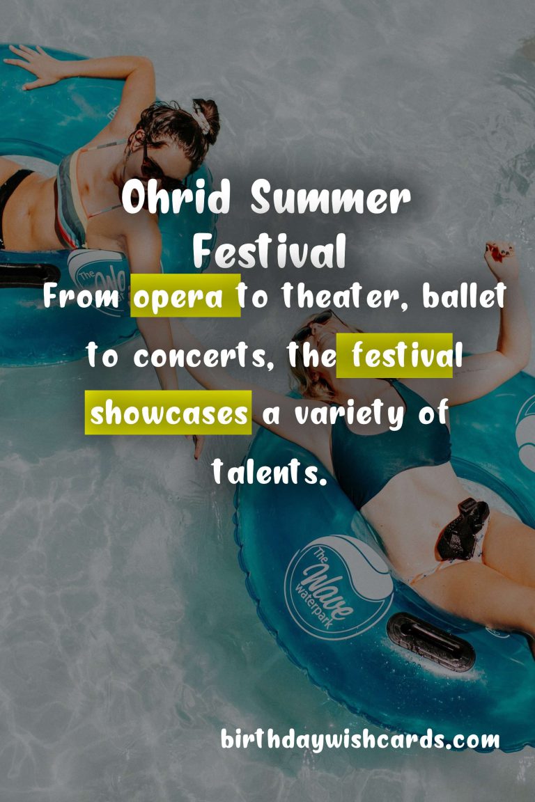 Infinite Summer Fun at Ohrid Summer Festival (July-August)