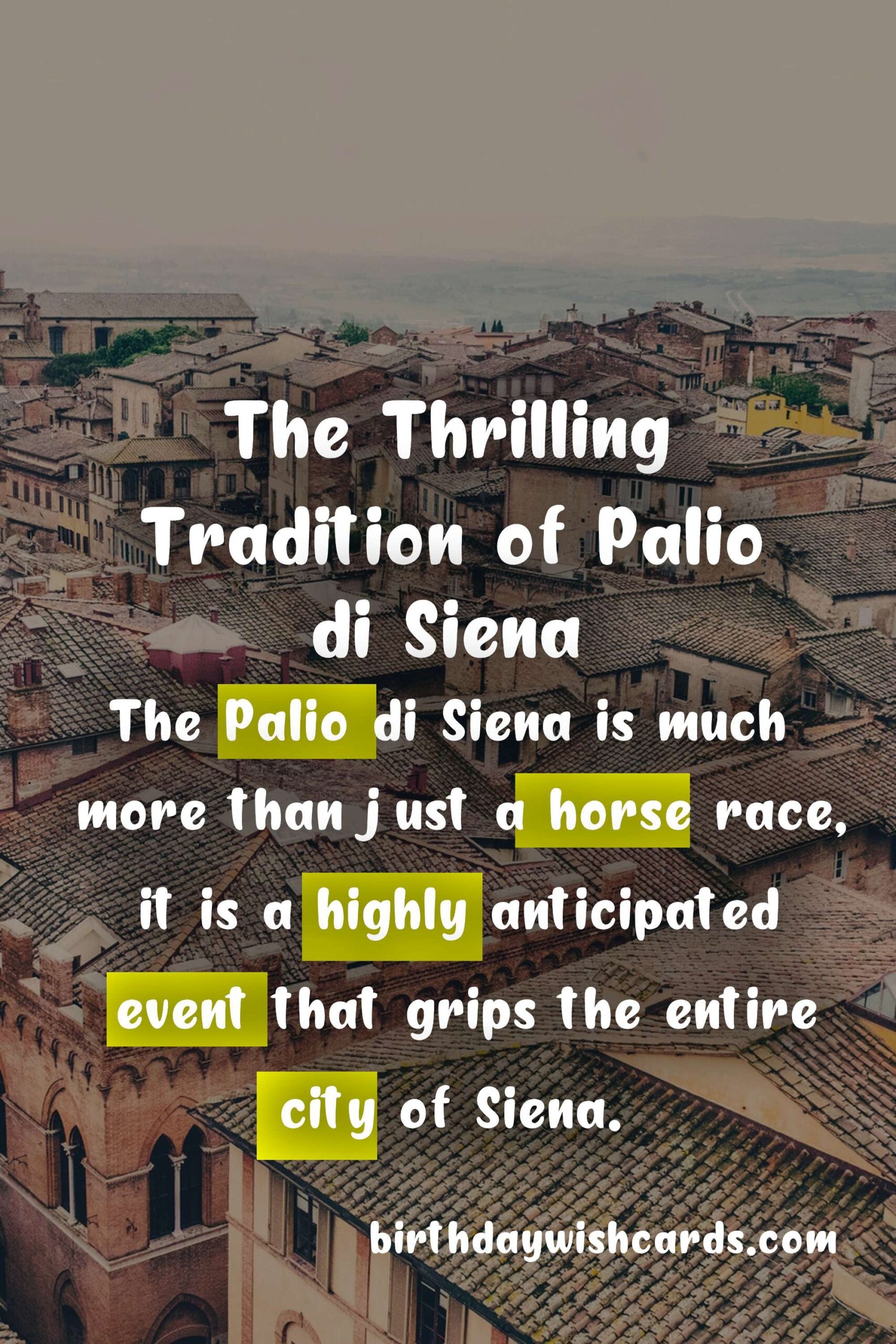 Birthday Wish Cards | Experience the Thrilling Tradition of Palio di Siena: July 2nd and August 16th