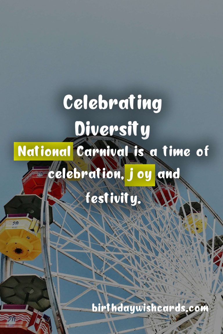 National Carnival – July – August
