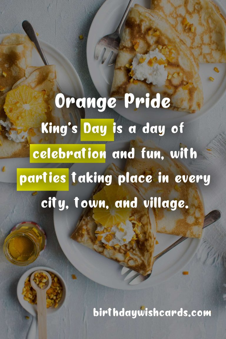 King’s Day – A Day of Celebration and Tradition