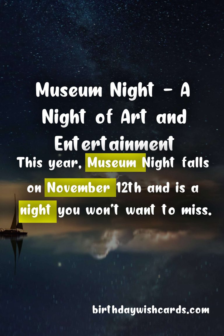 Experience the Magic of Museum Night – November