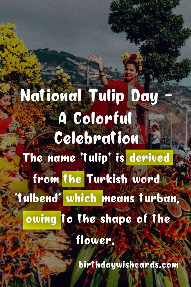 National Tulip Day – January