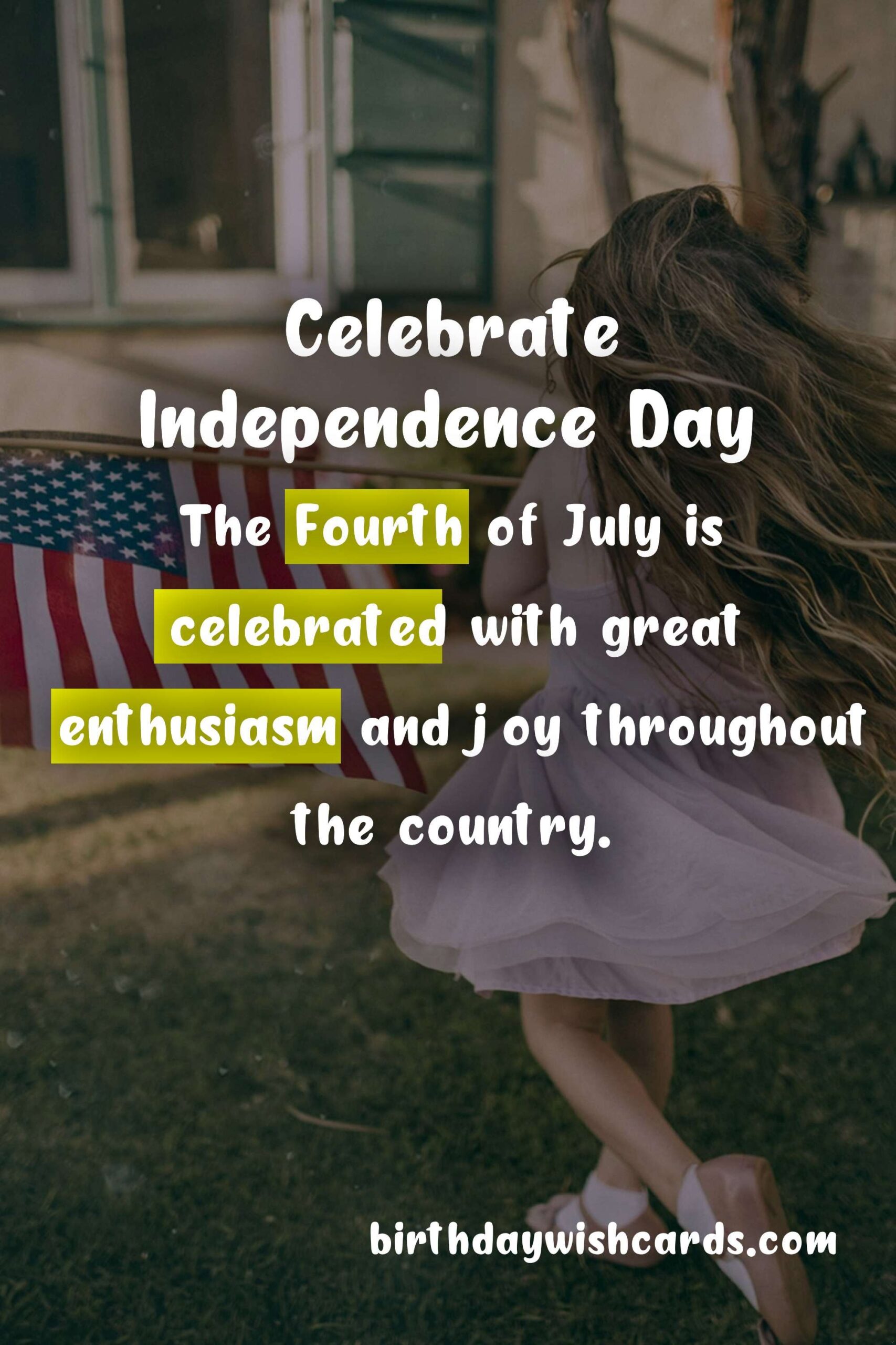 Birthday Wish Cards | Celebrate Independence Day - July 10