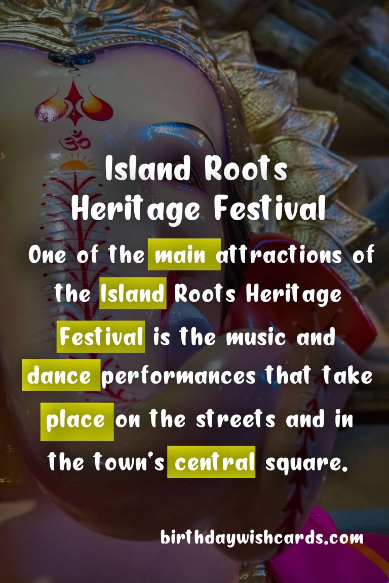 Discover the Rich Heritage of Island Roots Festival – April