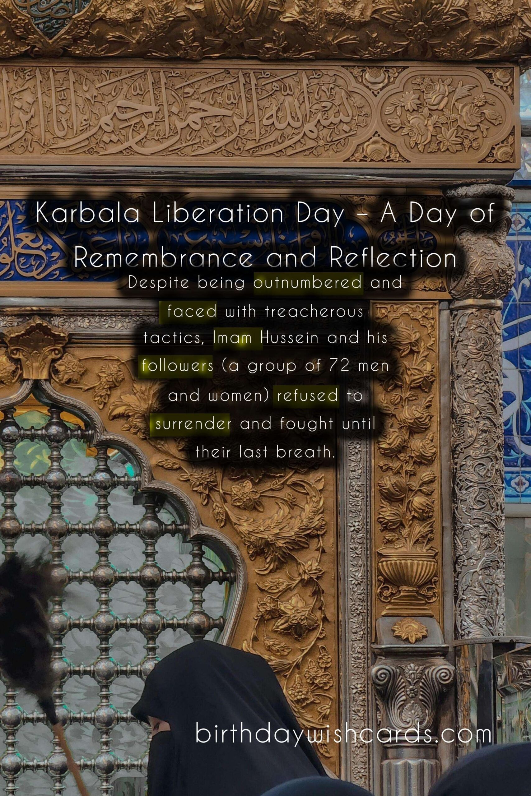 Karbala Liberation Day: A Day of Commemoration and Reflection