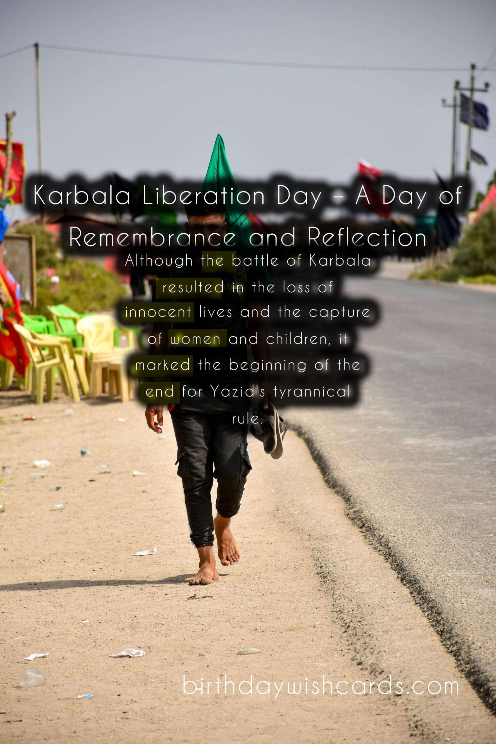 Karbala Liberation Day: A Day of Commemoration and Reflection