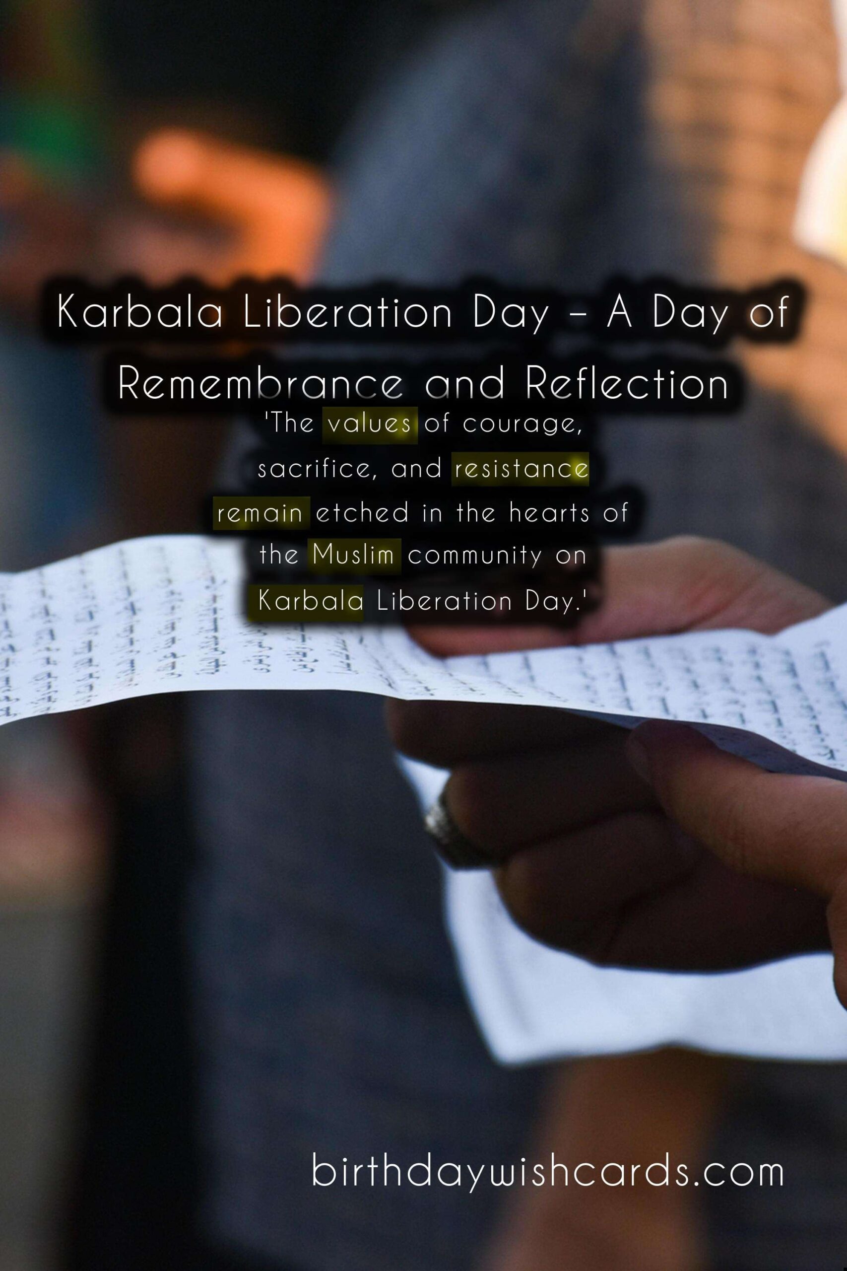 Karbala Liberation Day: A Day of Commemoration and Reflection