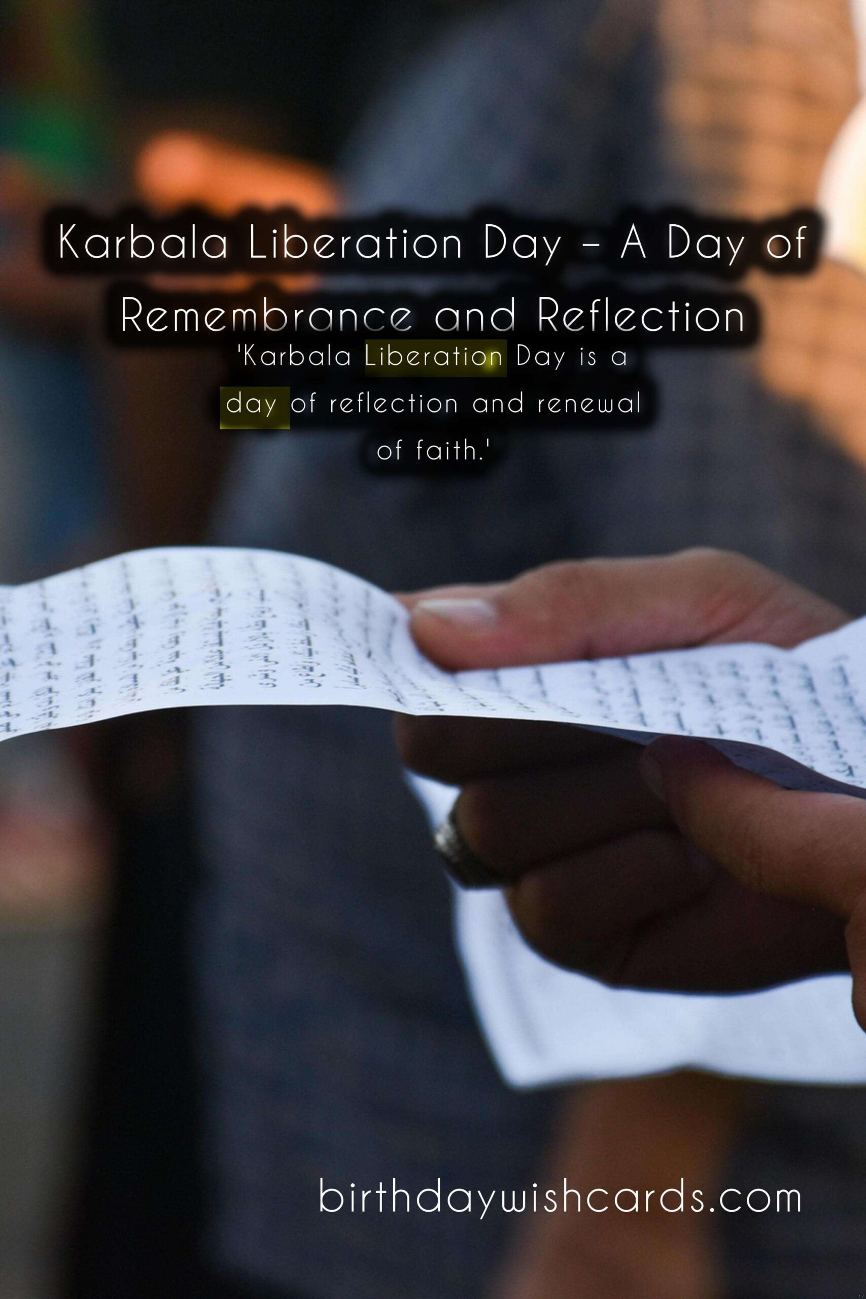 Karbala Liberation Day: A Day of Commemoration and Reflection