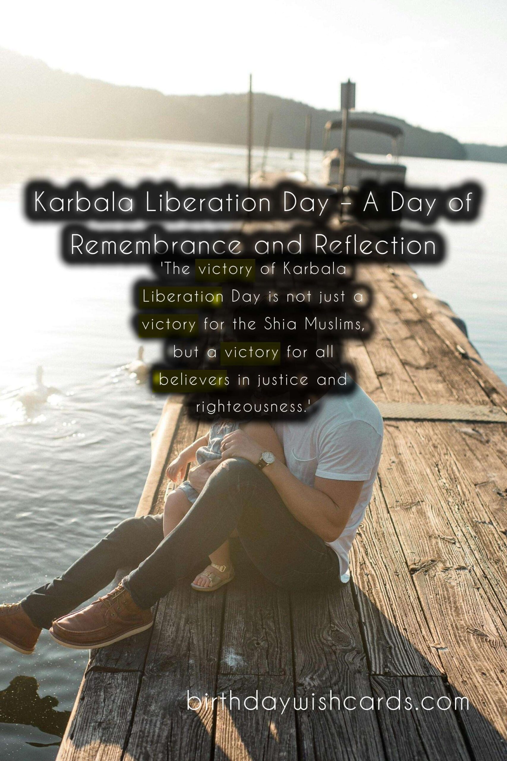 Karbala Liberation Day: A Day of Commemoration and Reflection