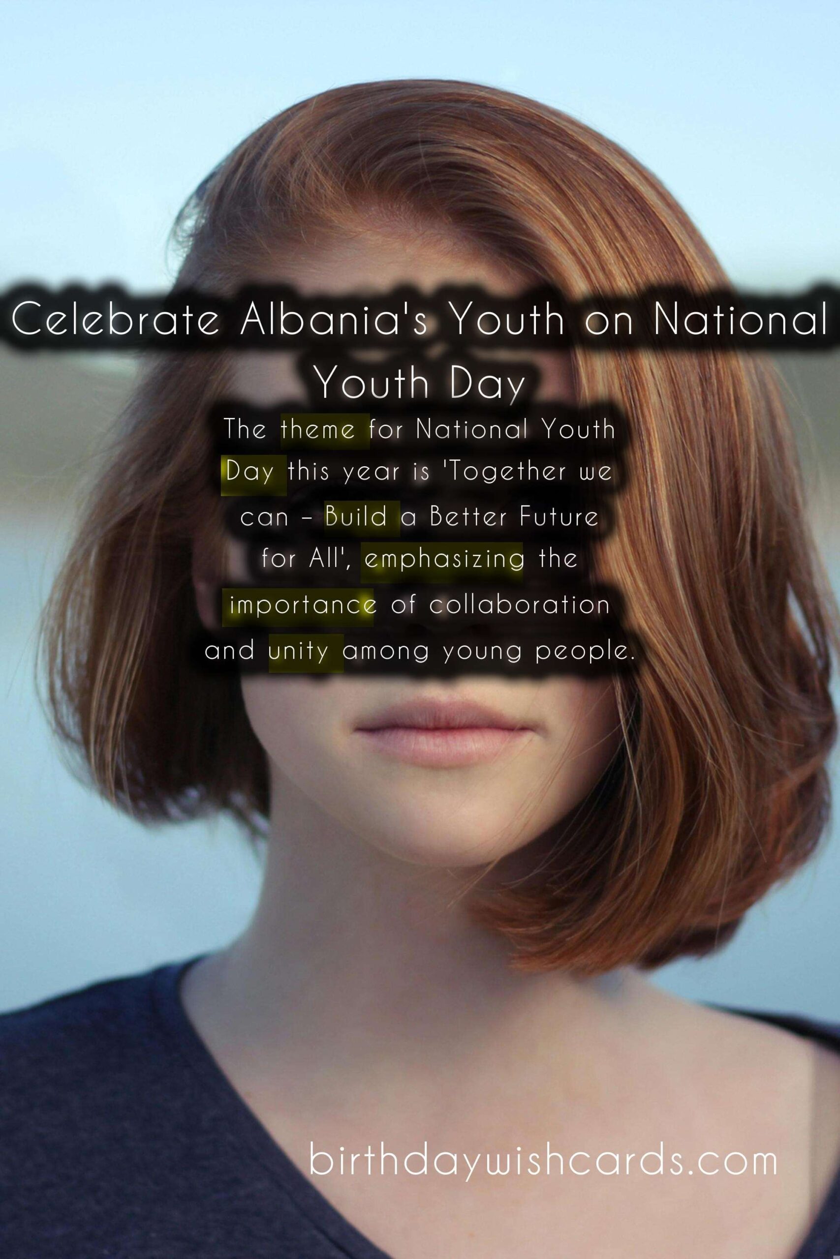 Celebrate Albania's Youth on National Youth Day!