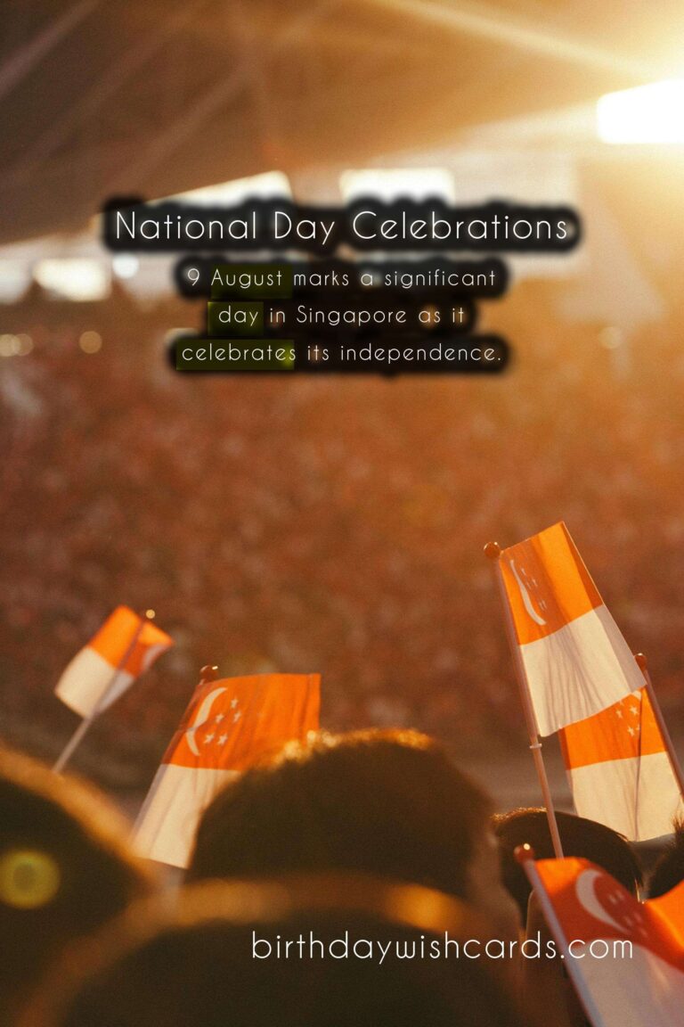 Celebrate National Day (9 August) with Great Pride!