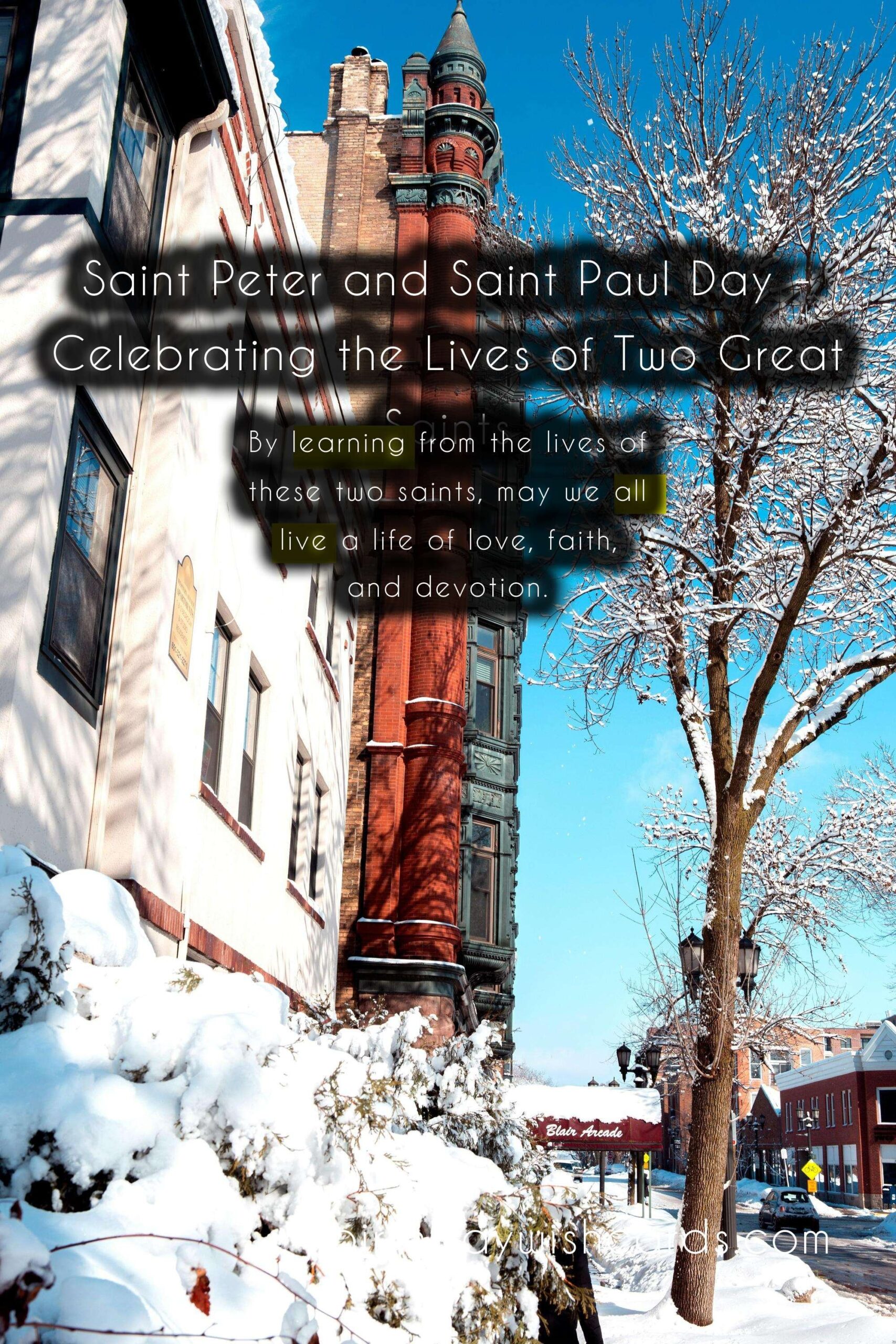 July 29th - Saint Peter and Saint Paul Day: Celebrating the Lives of Two Great Saints
