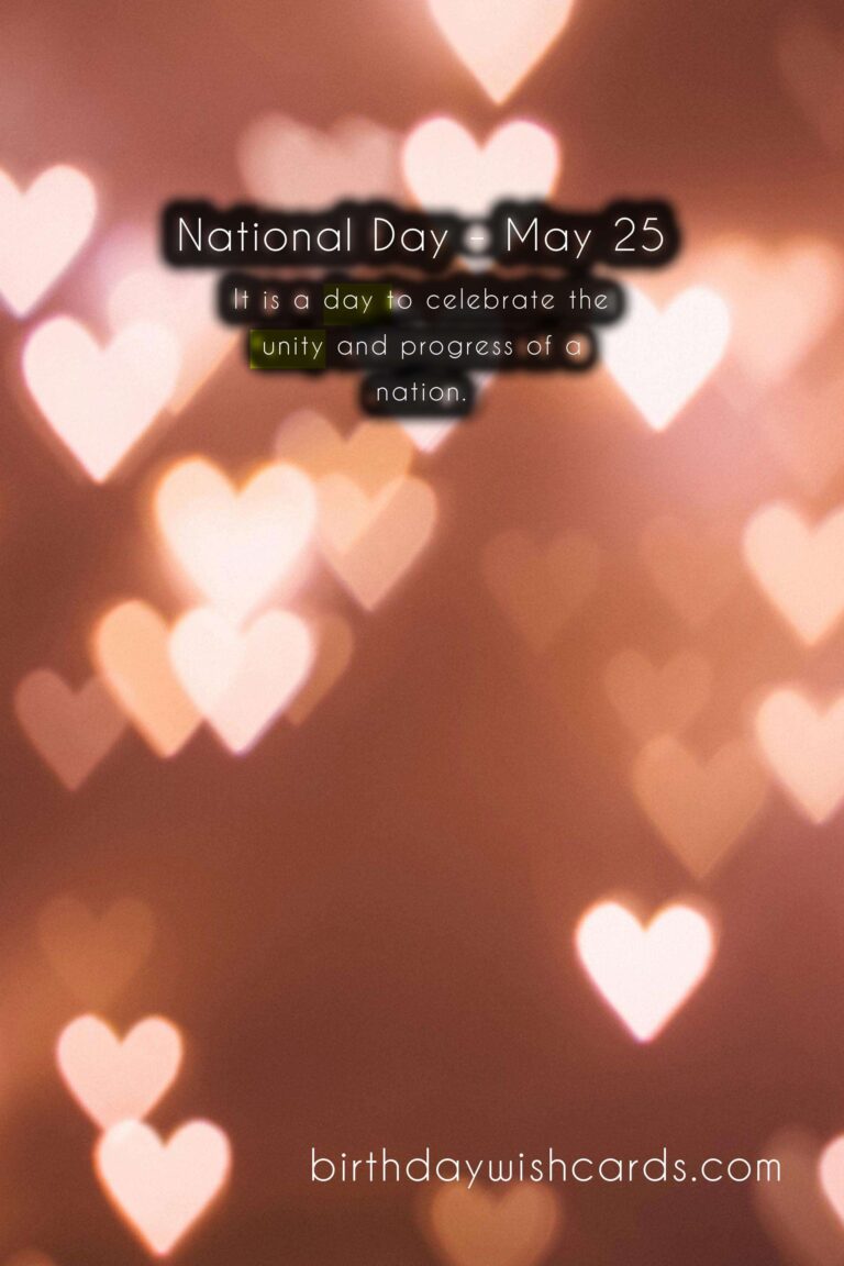National Day – May 25: A Day to Celebrate Unity and Progress