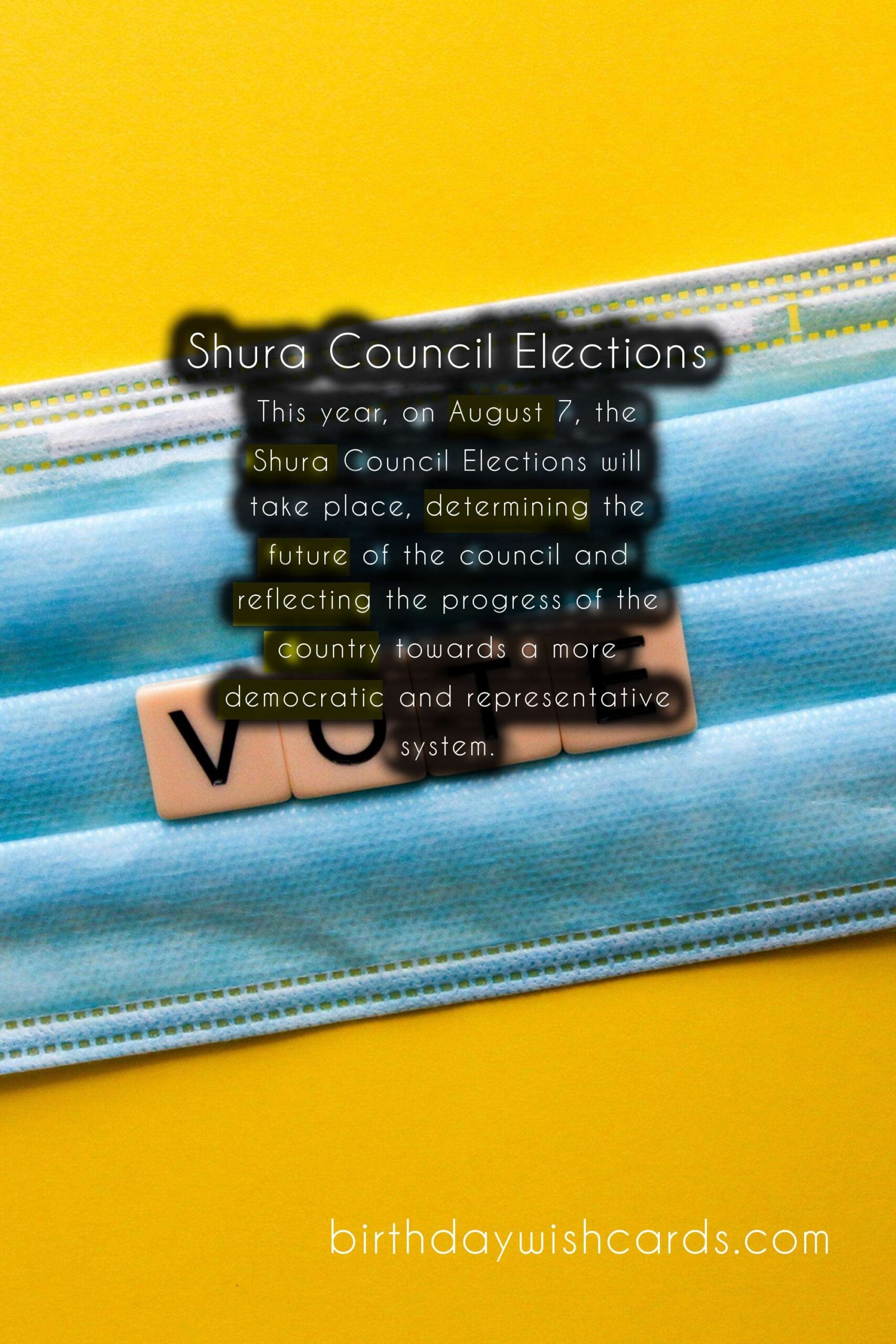 Shura Council Elections - August 7