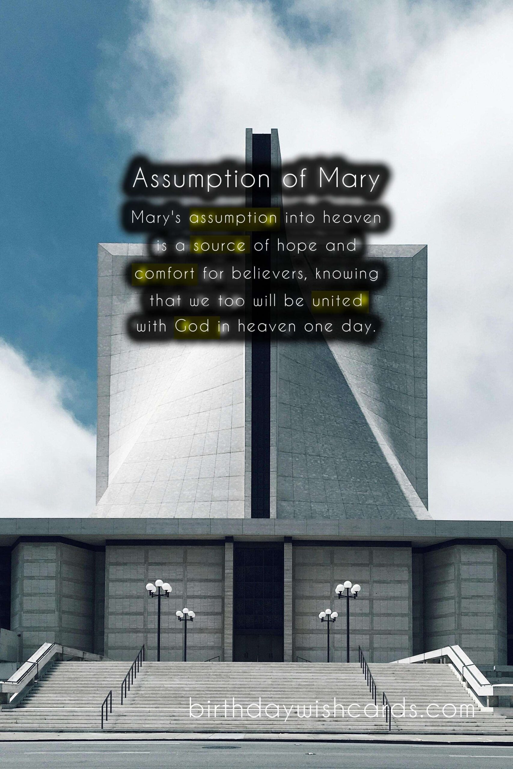 August 15 - Celebrating the Assumption of Mary