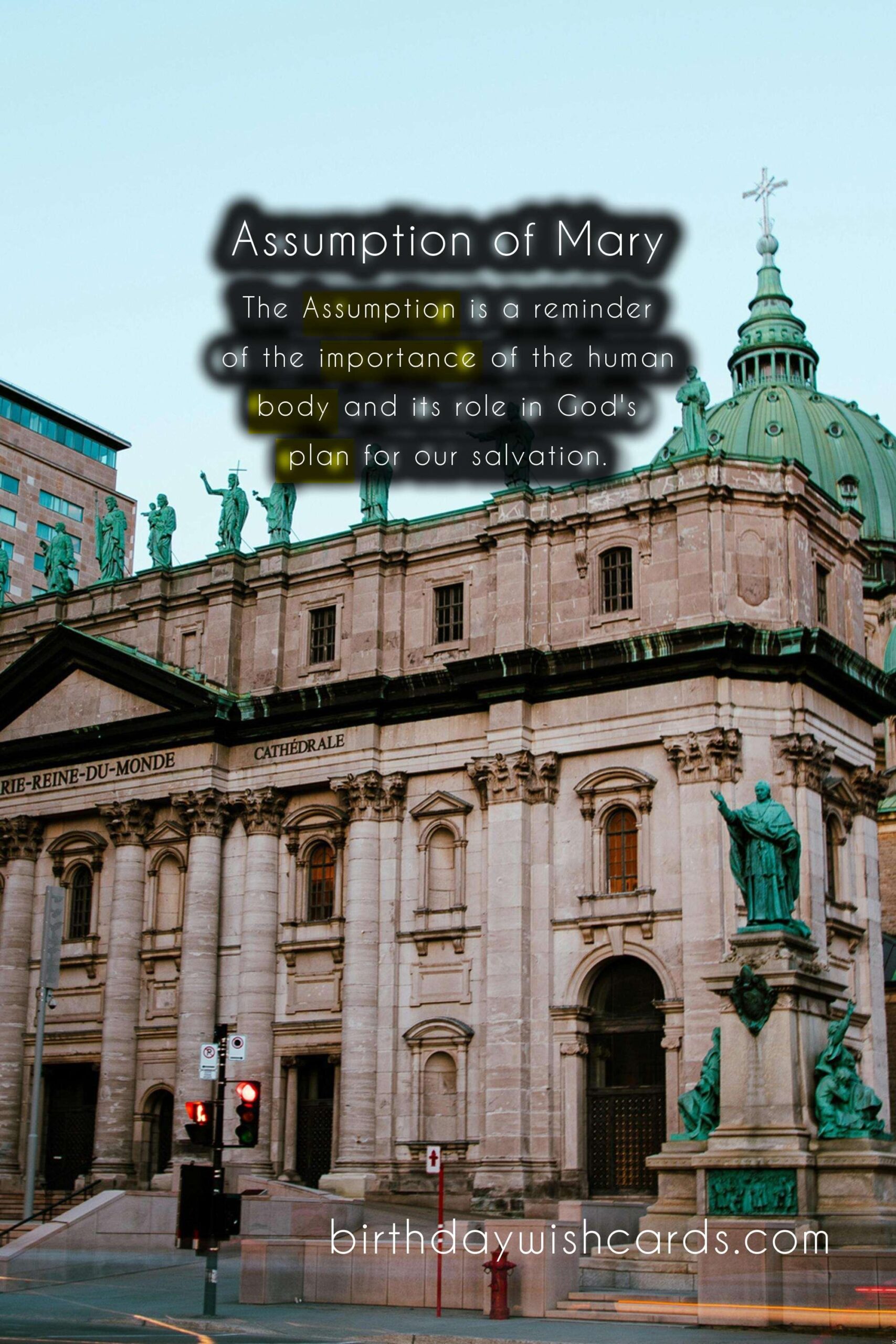 August 15 - Celebrating the Assumption of Mary