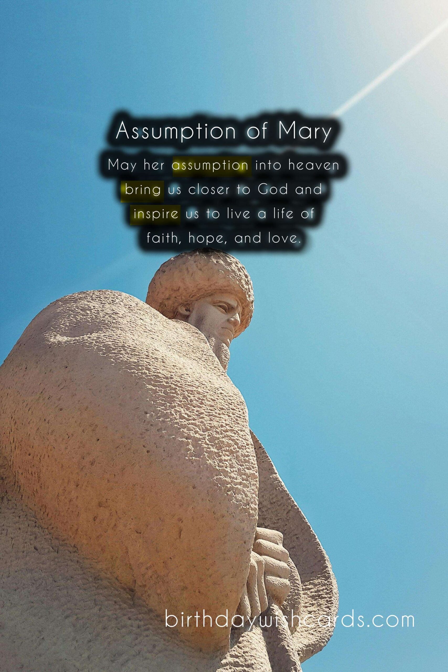 August 15 - Celebrating the Assumption of Mary
