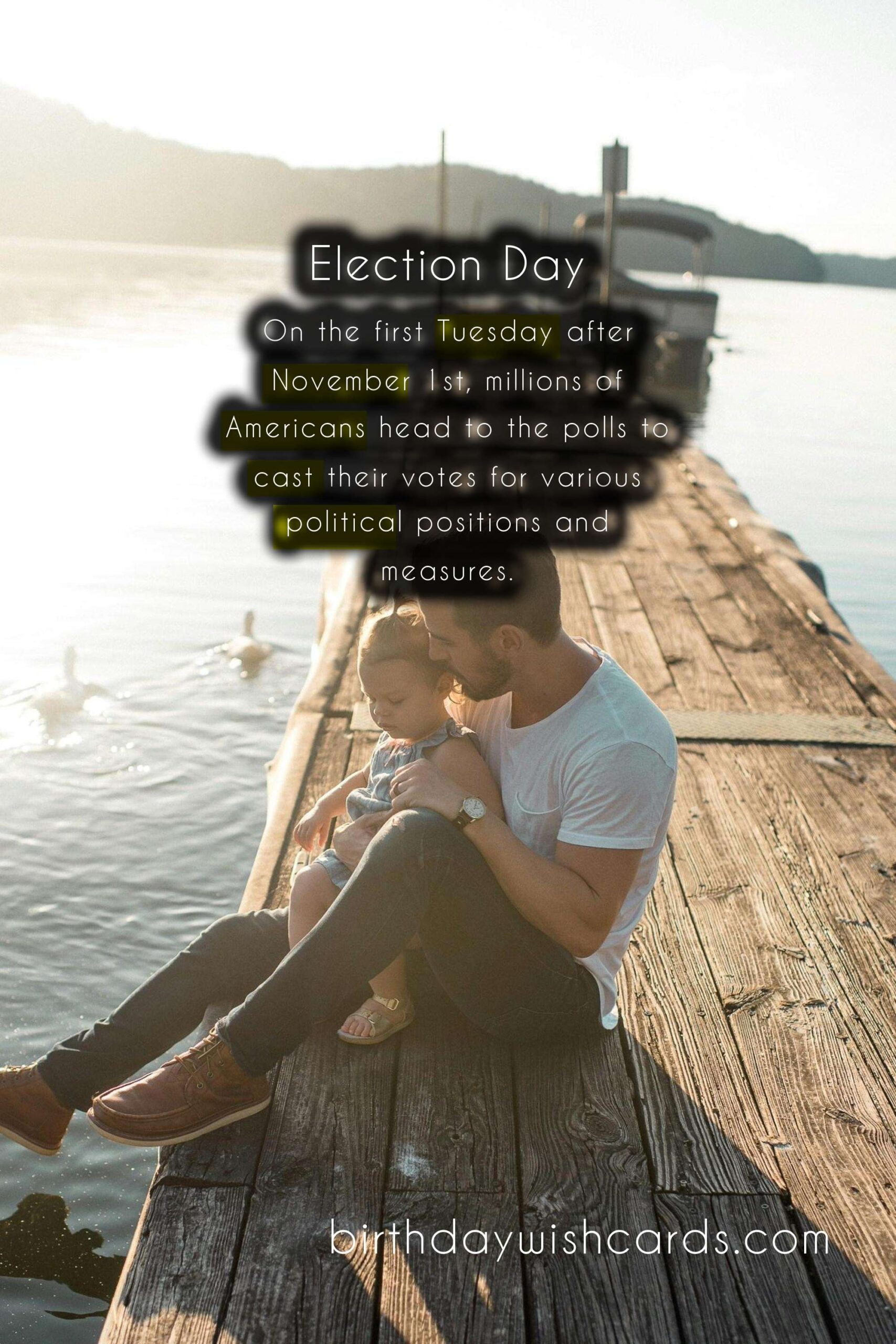 November (first Tuesday after first Monday): Election Day