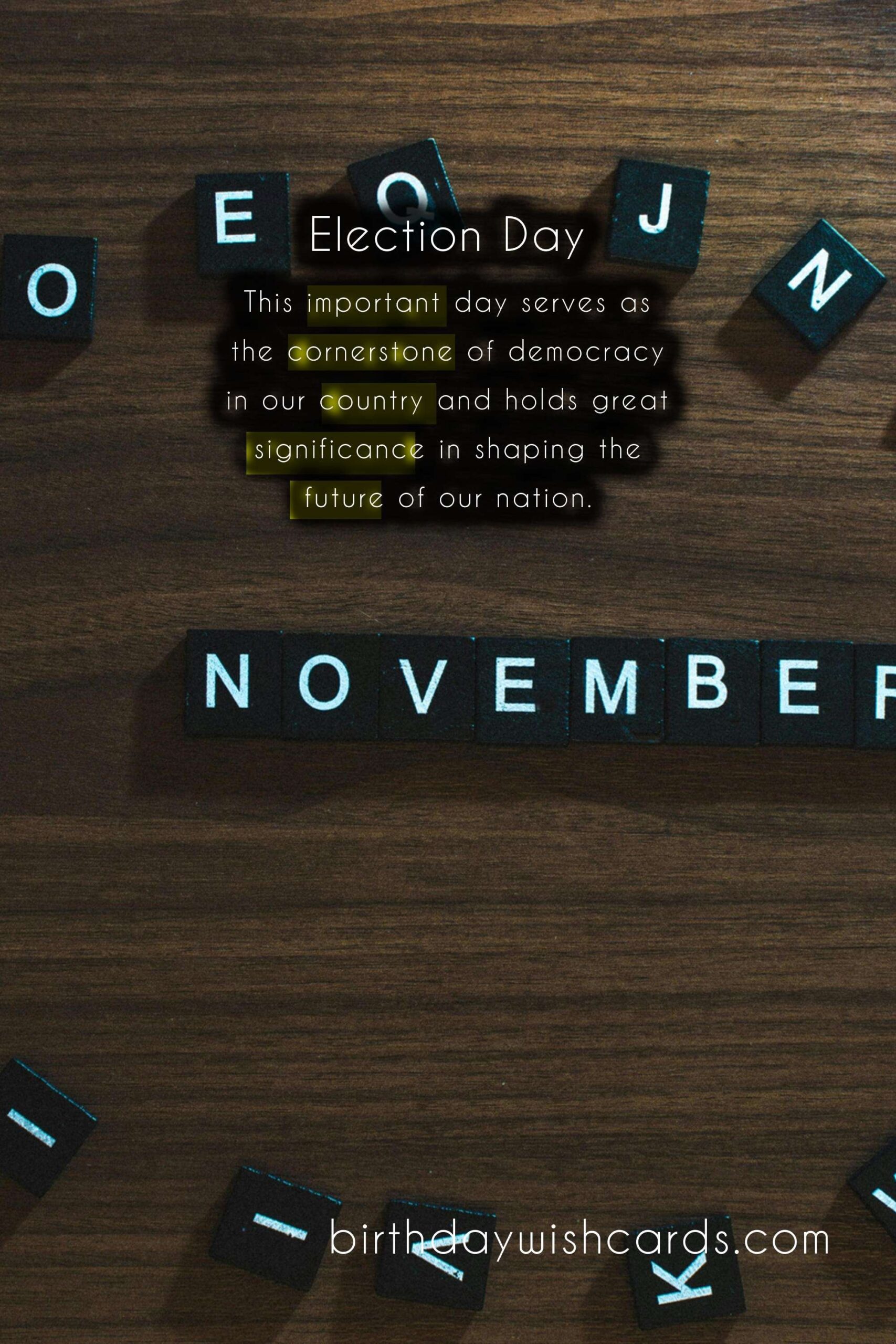 November (first Tuesday after first Monday): Election Day