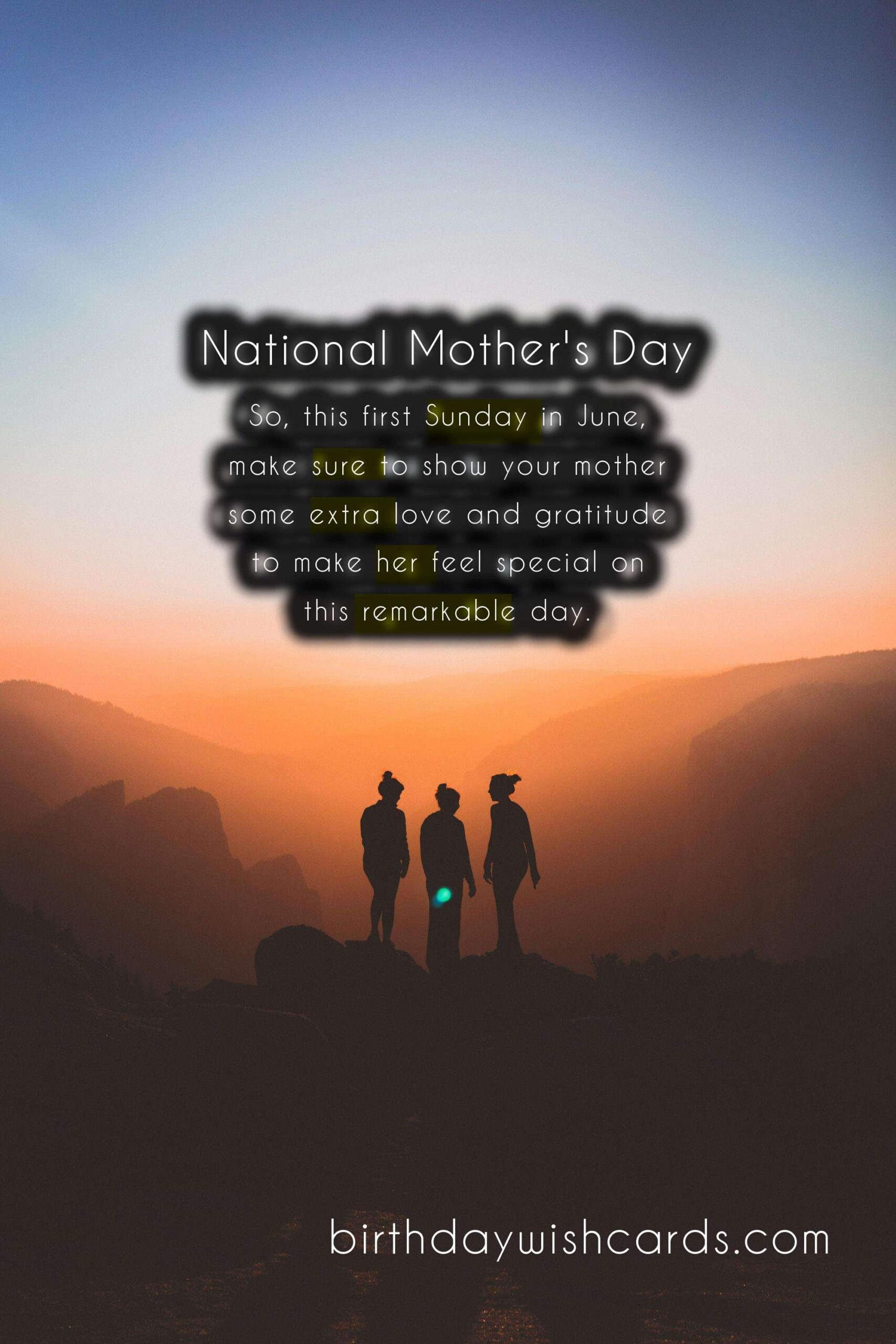 First Sunday in June: National Mother's Day
