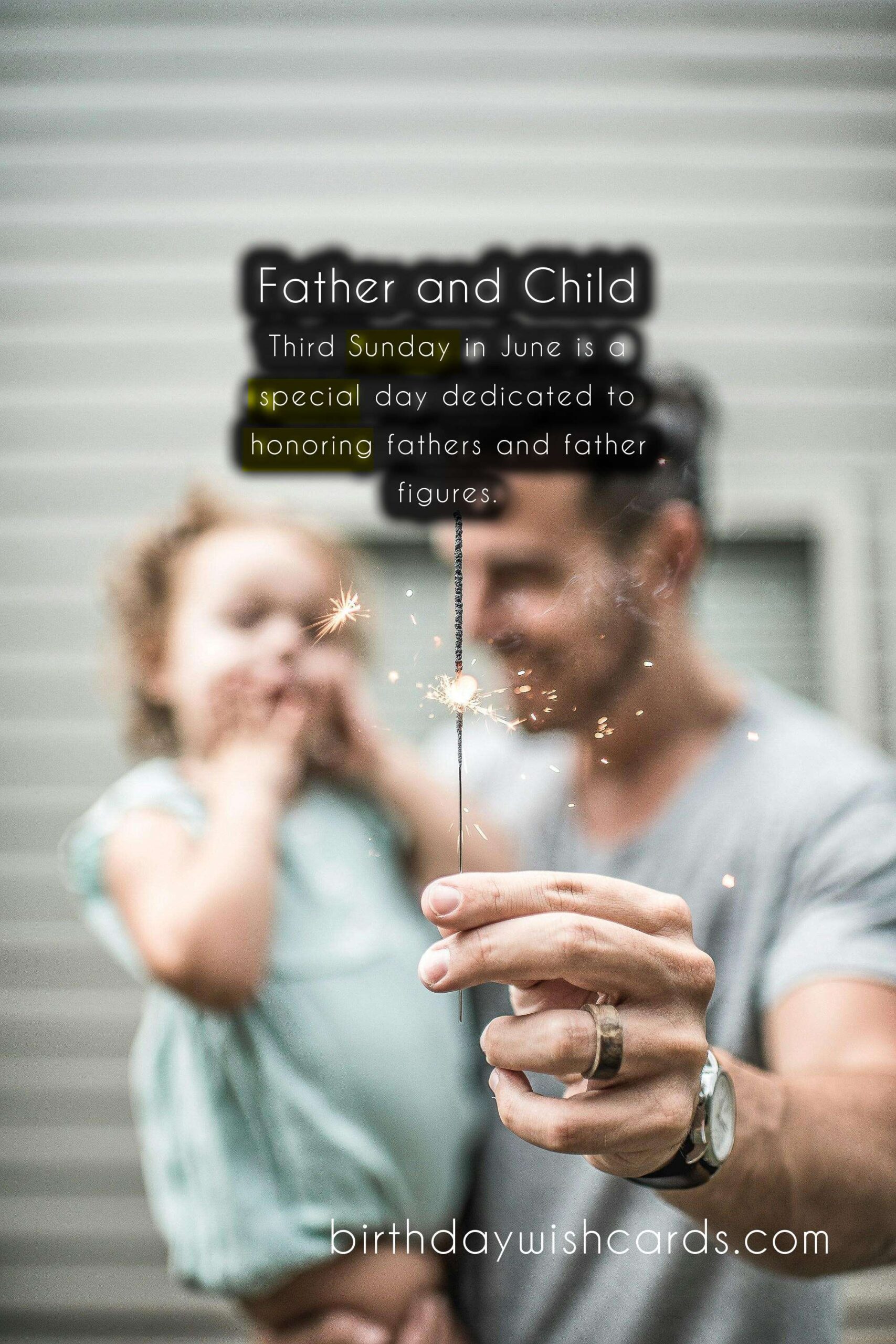 Third Sunday in June: National Father's Day