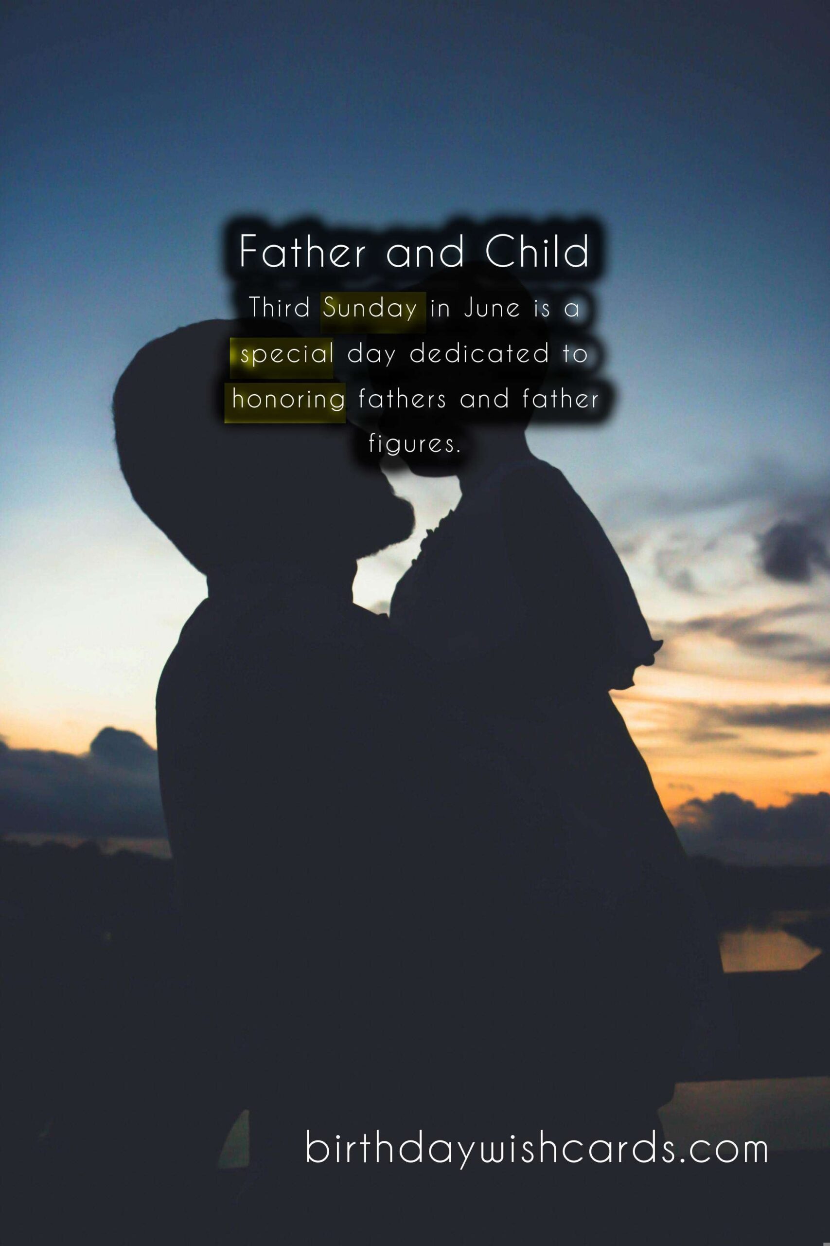 Third Sunday in June: National Father's Day