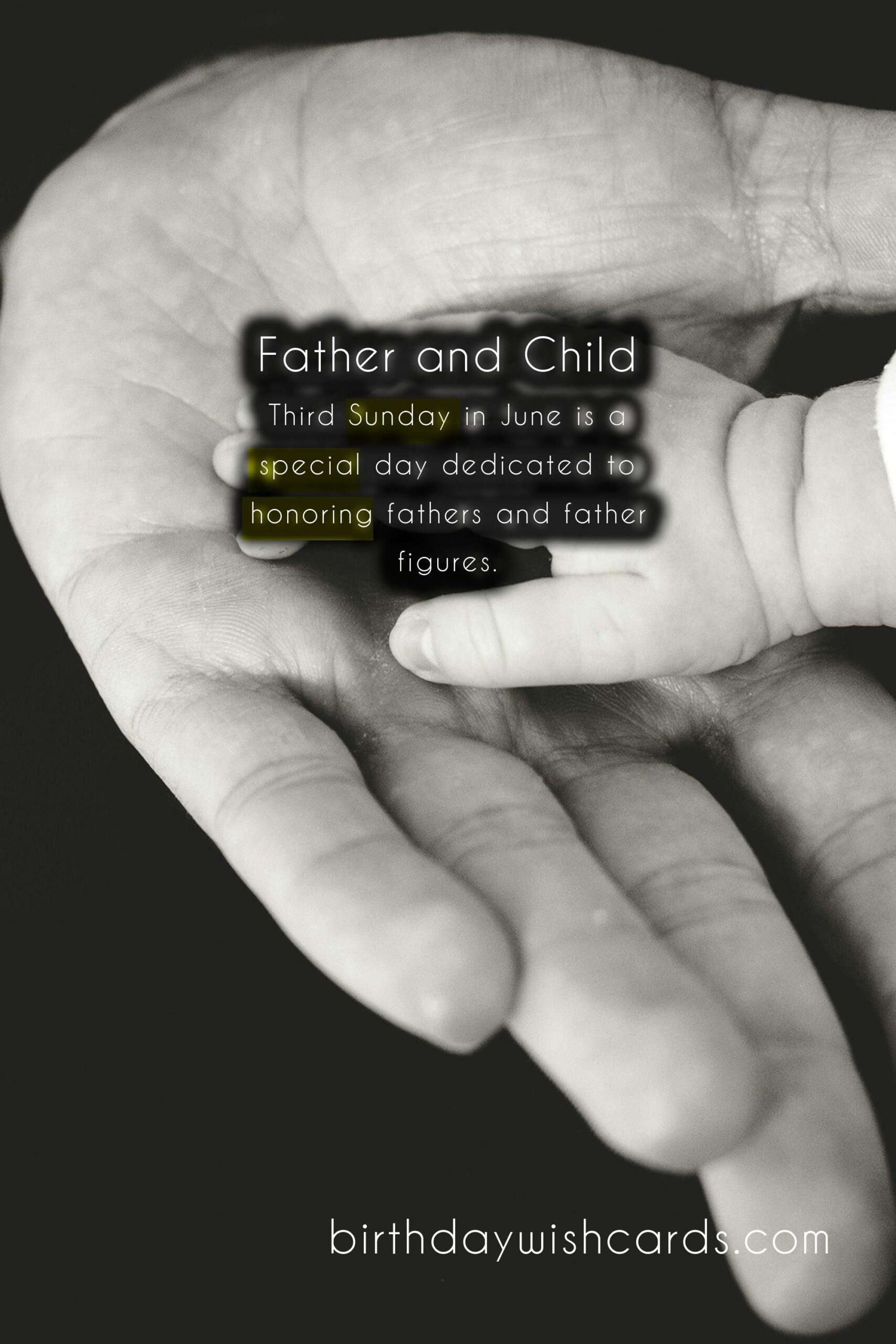 Third Sunday in June: National Father's Day