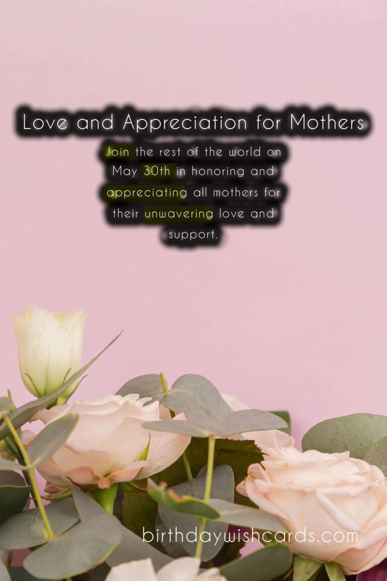Celebrate Mother’s Day on May 30th and Show Your Love and Appreciation