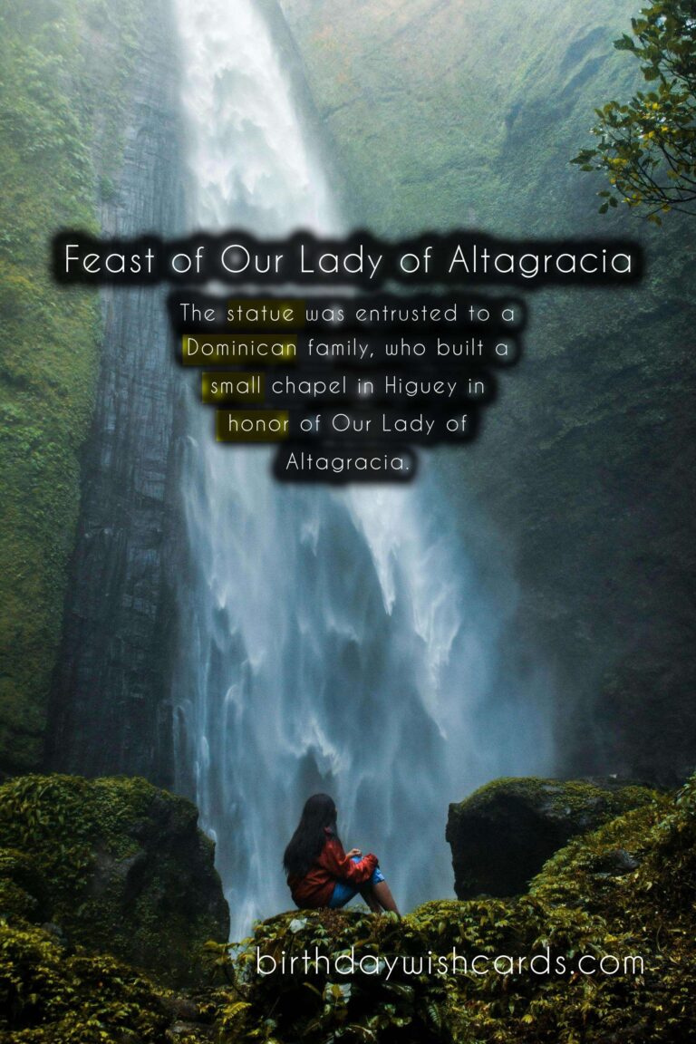 Feast of Our Lady of Altagracia – August 15th