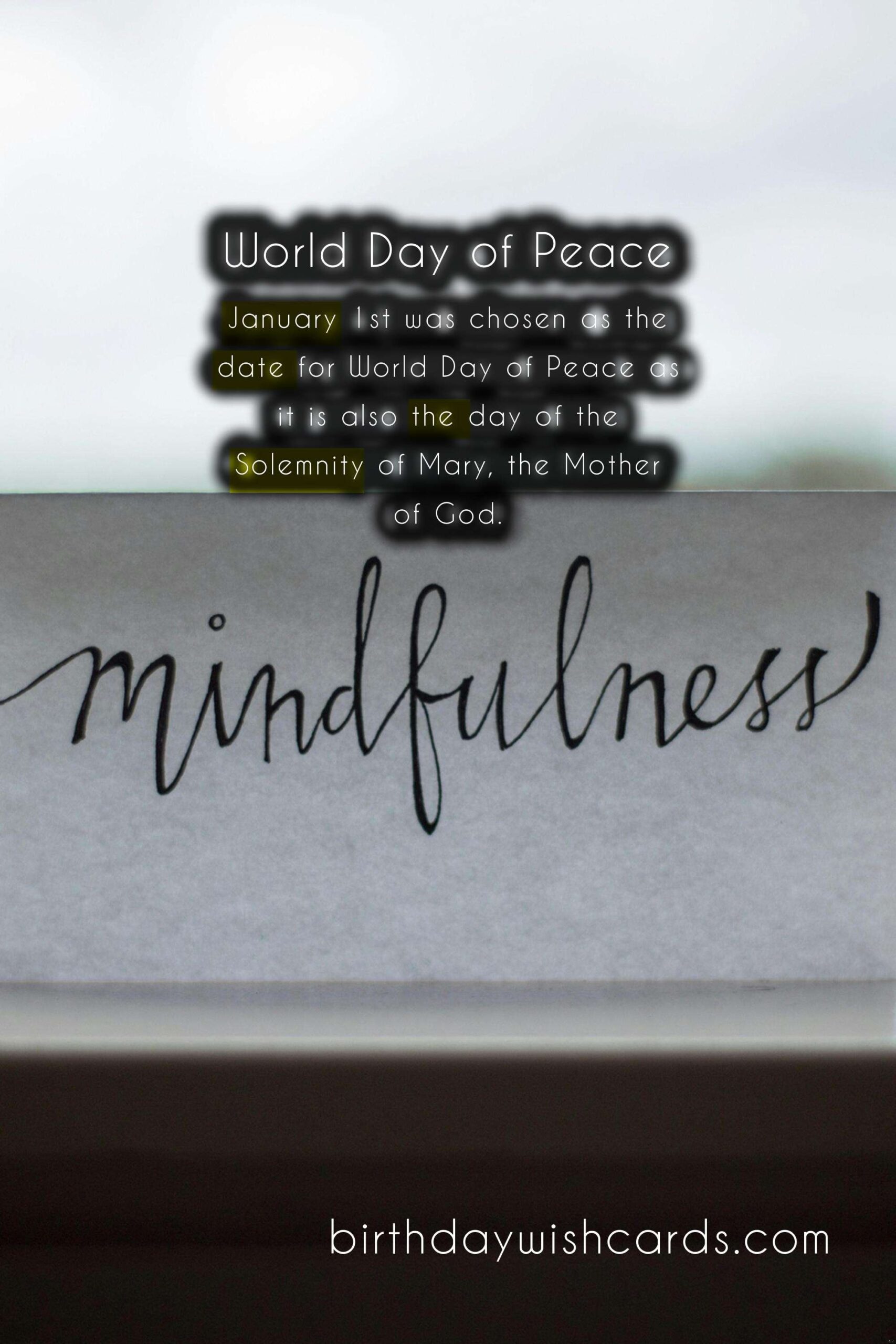 World Day of Peace - January 1st