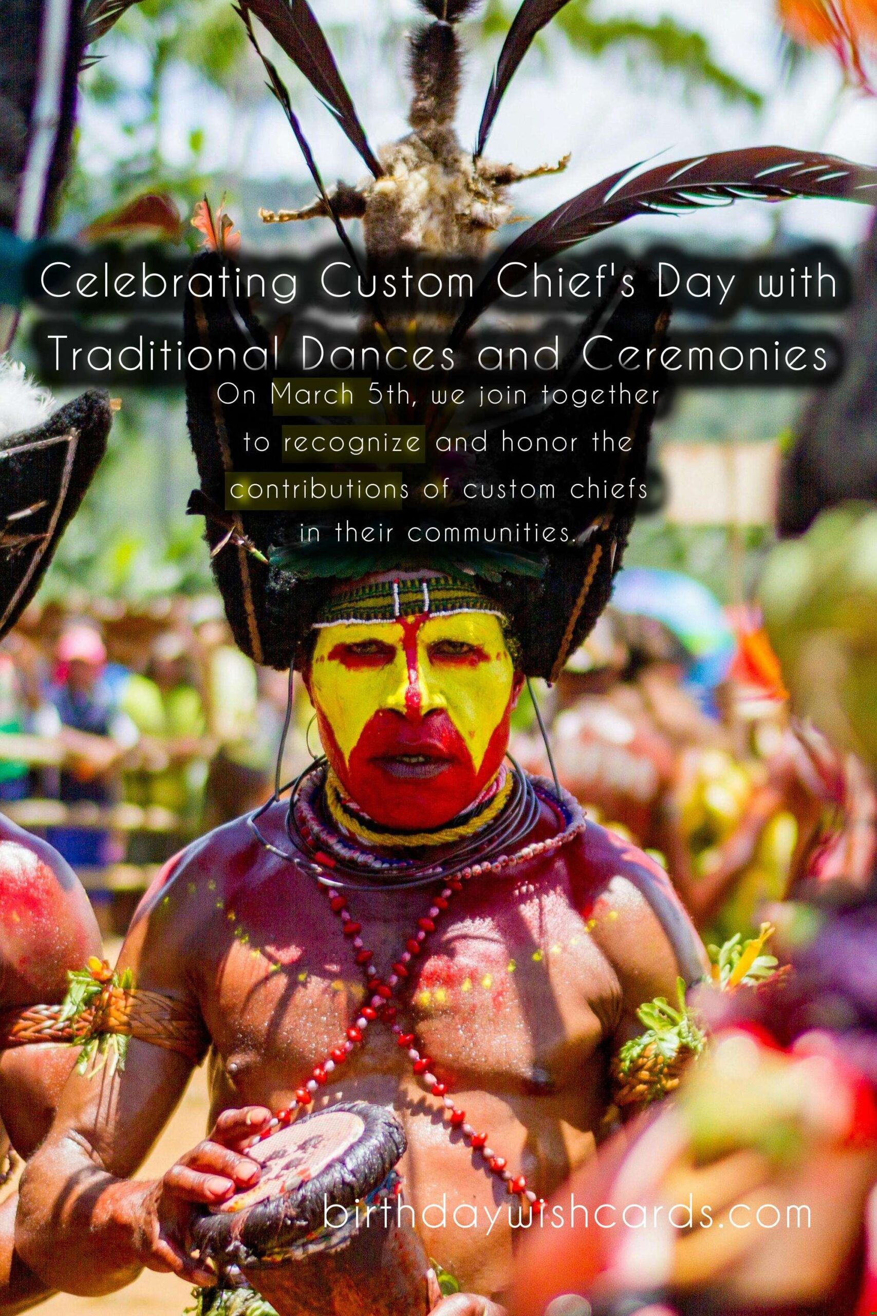 March 5 - Custom Chief's Day: Celebrating the Leaders and Protectors of Our Communities