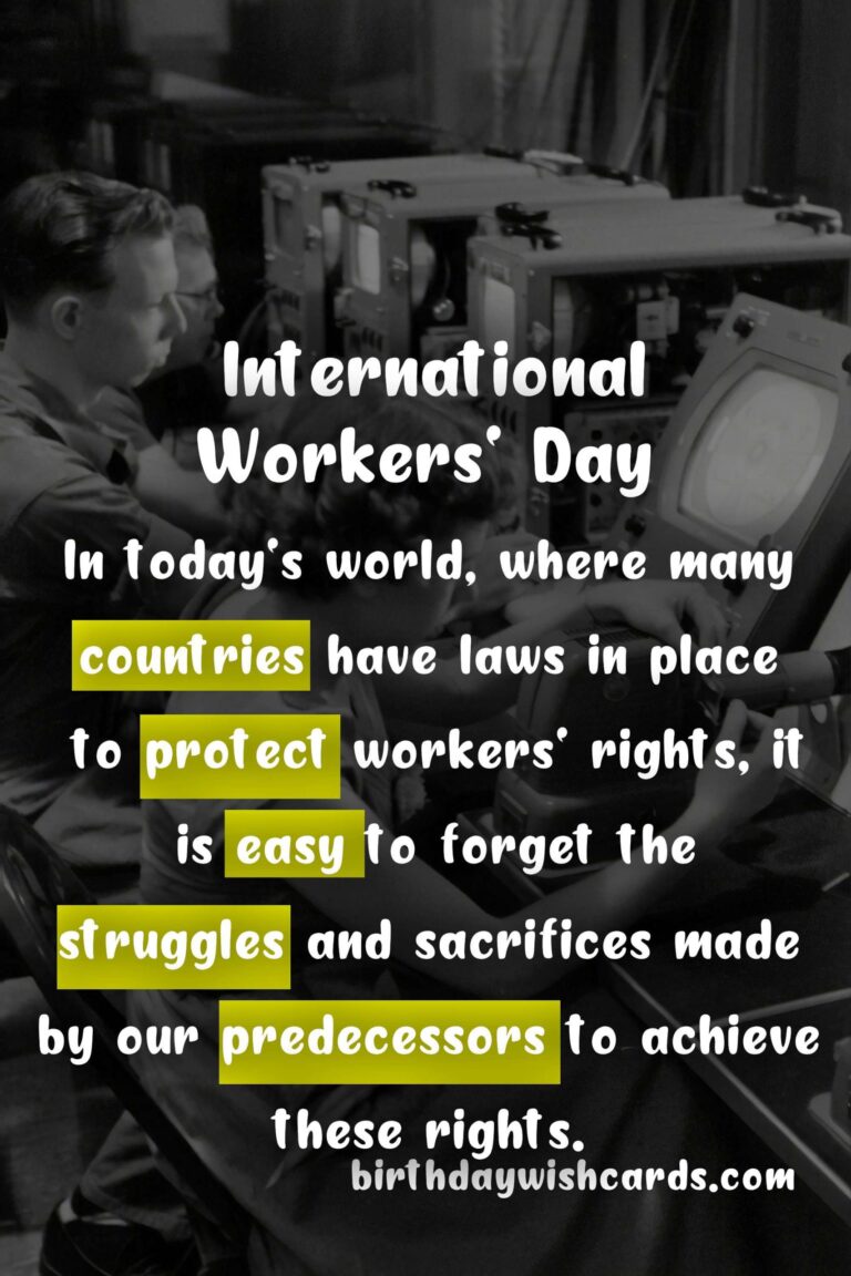 International Workers’ Day – May 1: A Celebration of Workers’ Rights and Achievements