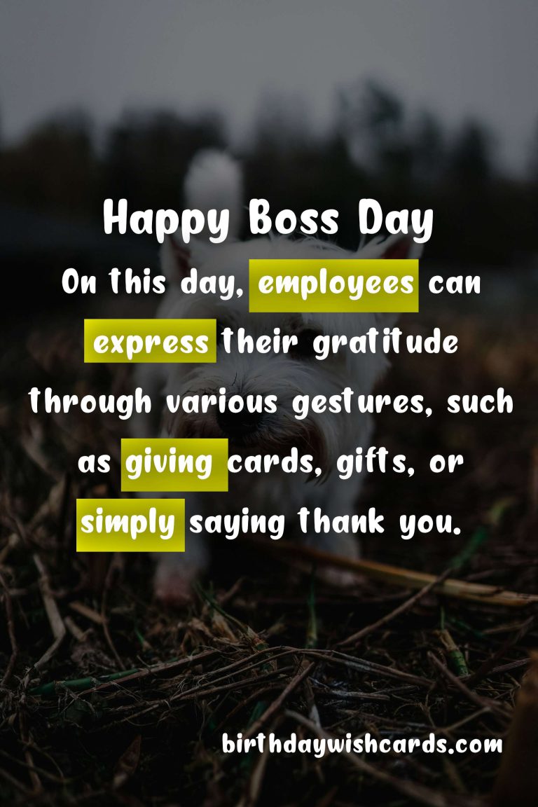 August 25 – National Boss Day: A Day to Celebrate the Leaders in Your Life