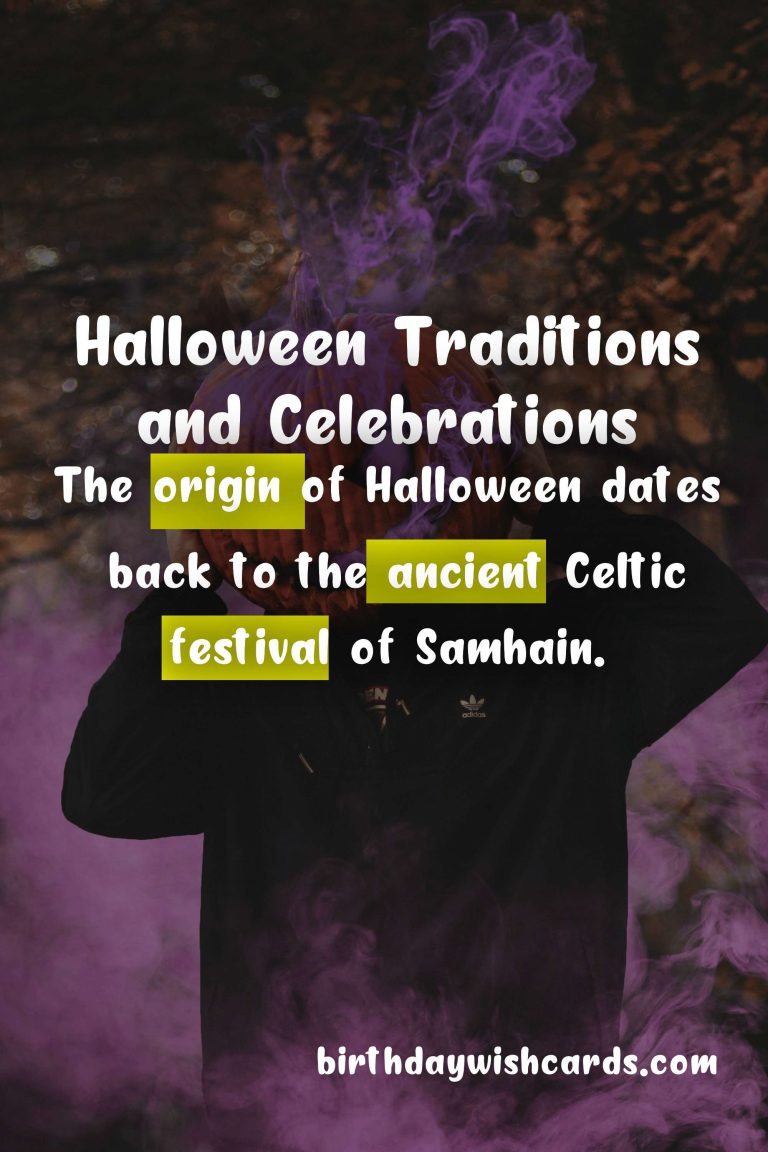 October 31 – Halloween: History, Traditions and Celebration