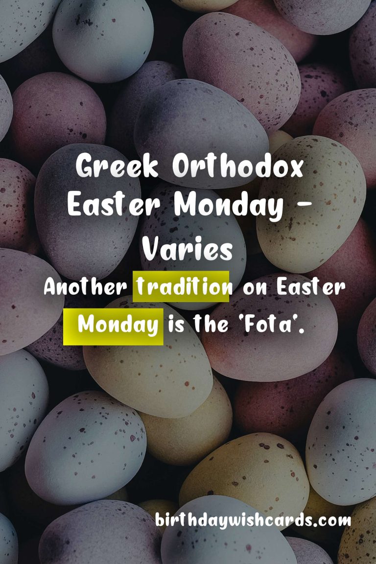 Greek Orthodox Easter Monday – Varies