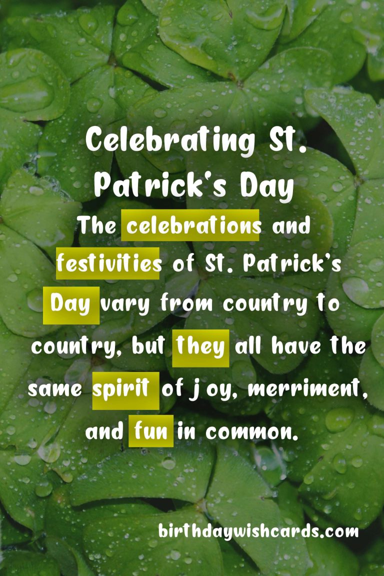 Celebrating Patrick’s Day – March 17th